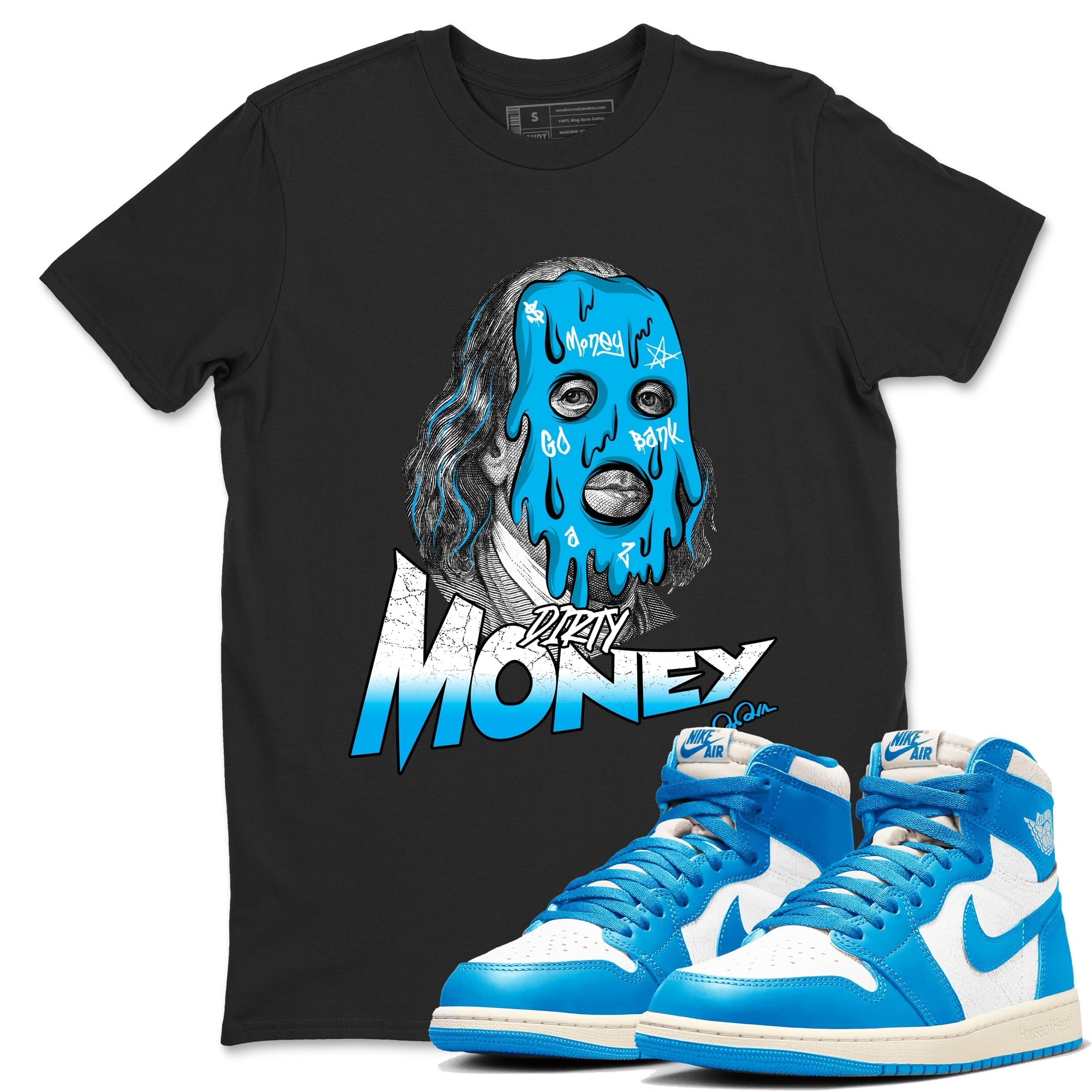 Dirty Money snkmatch Tees - Air Jordan 1 UNC Reimagined