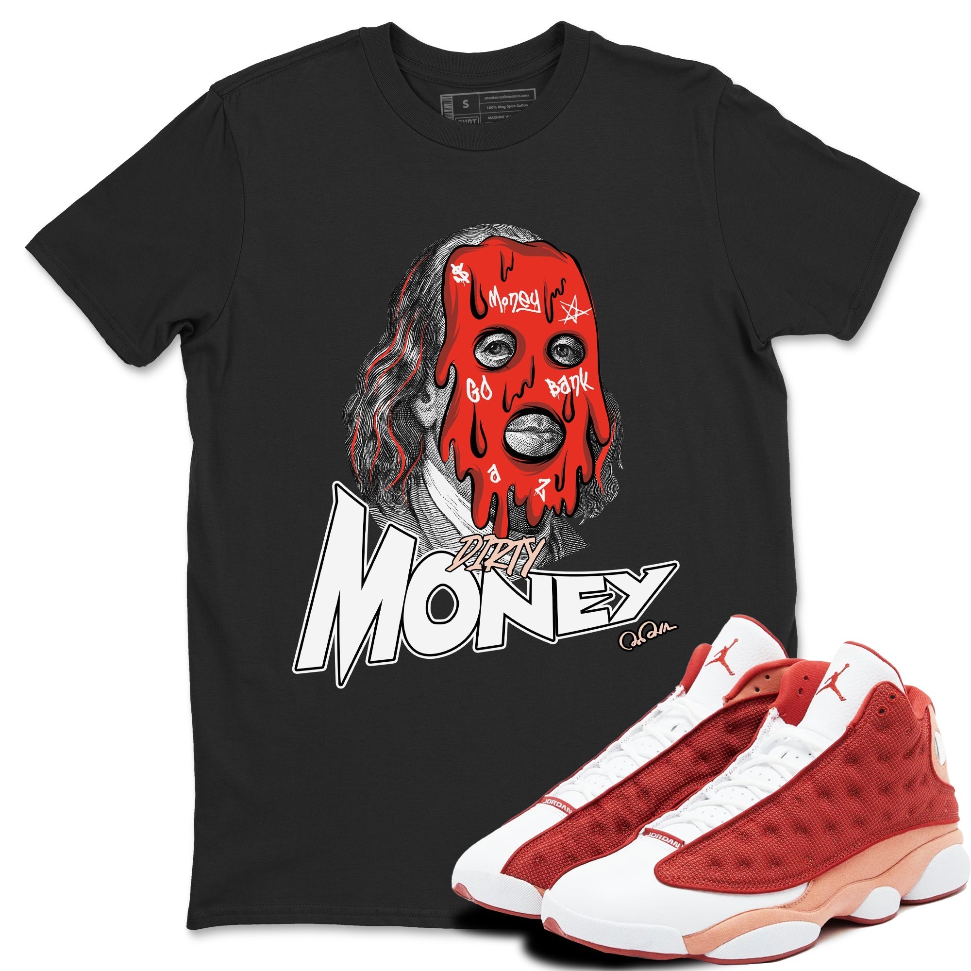 Dirty Money snkmatch Tees - Air Jordan 13 Dune Red
