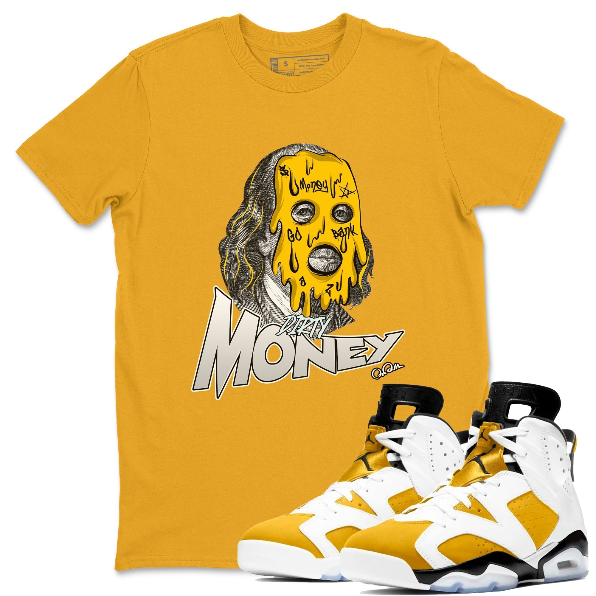 Dirty Money snkmatch Tee - Air Jordan 6 Yellow Ochre