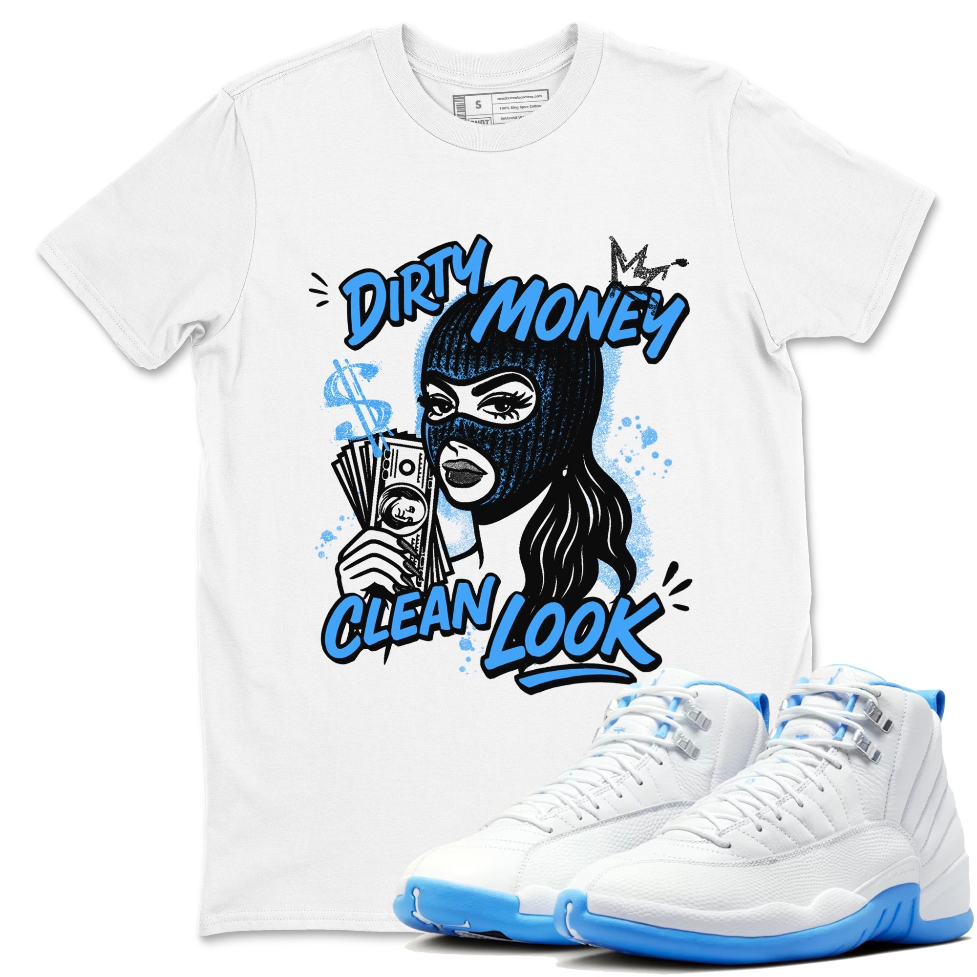 Dirty Money Clean Look snkmatch Tees - Air Jordan 12 White and University Blue
