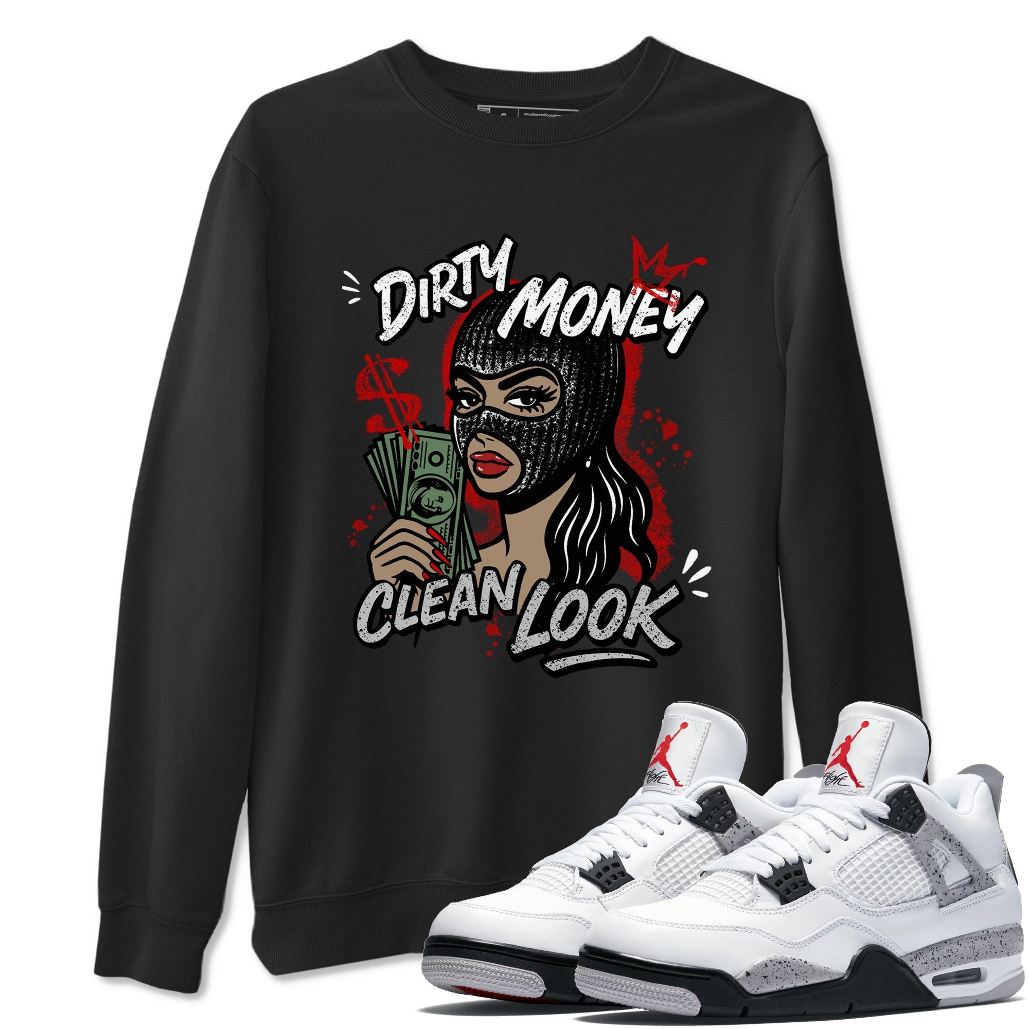 Dirty Money Clean Look snkmatch Tees - Air Jordan 4 White Cement