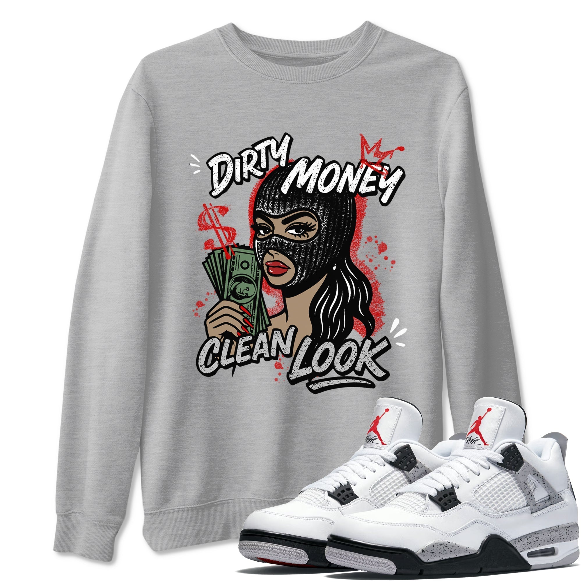 Dirty Money Clean Look snkmatch Tees - Air Jordan 4 White Cement