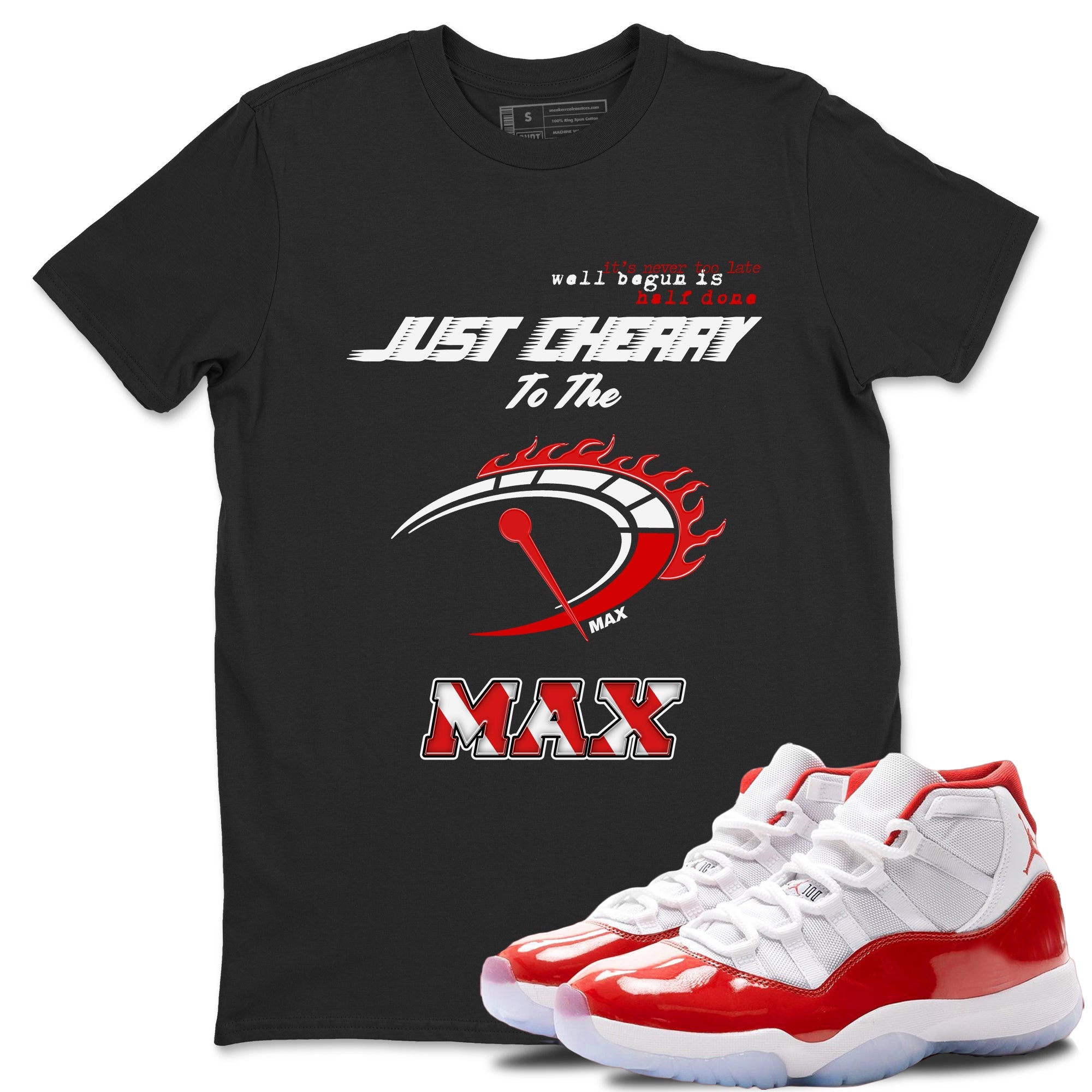 Do It To The Max snkmatch Tees - Air Jordan 11 Cherry