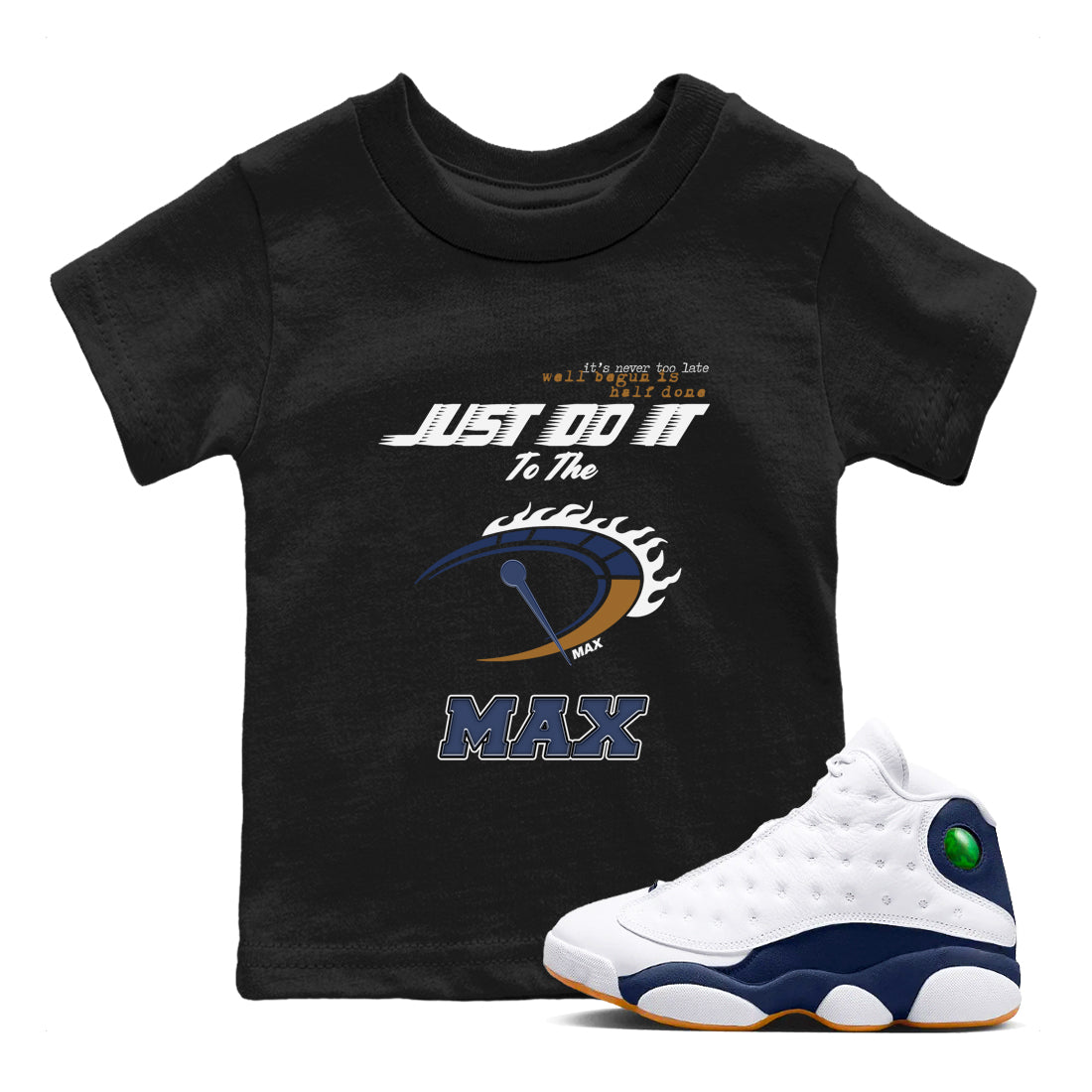 Do It To The Max snkmatch Tees Kids - Air Jordan 13 Midnight Navy