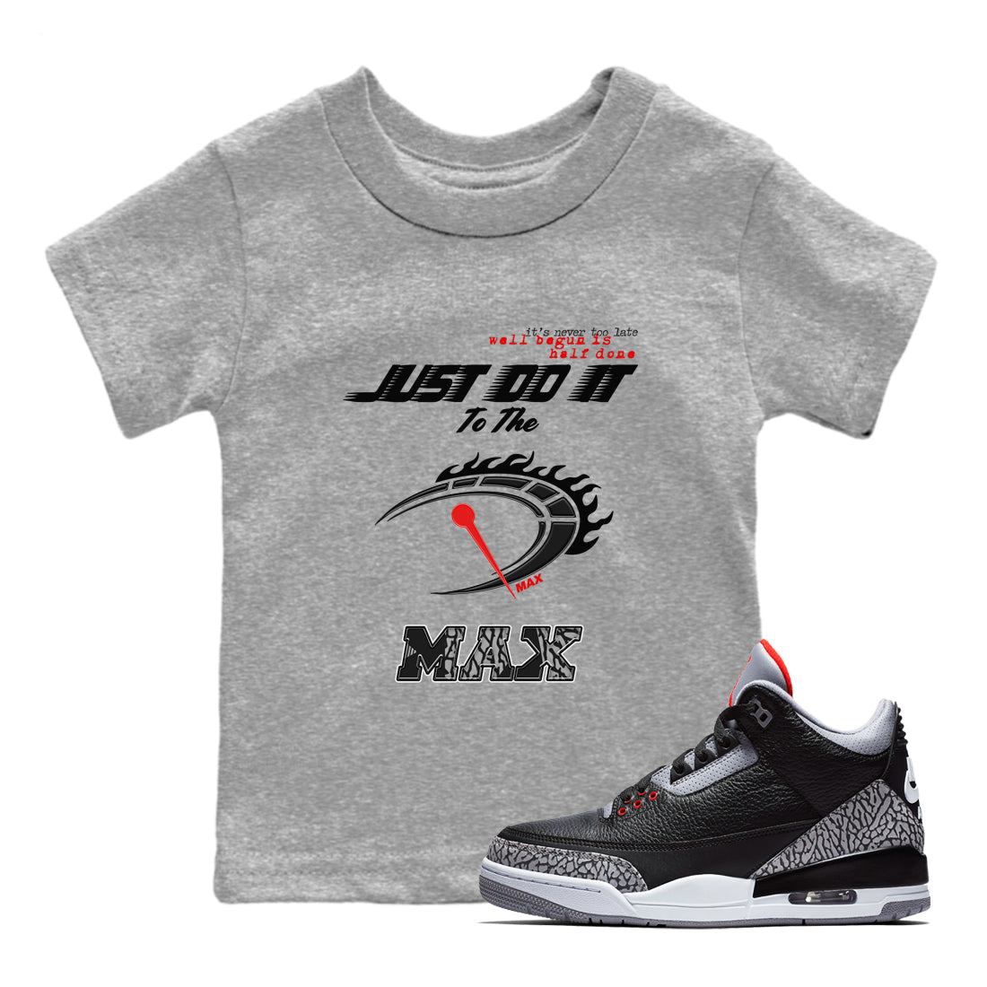 Do It To The Max snkmatch Tees Kids - Air Jordan 3 Black Cement