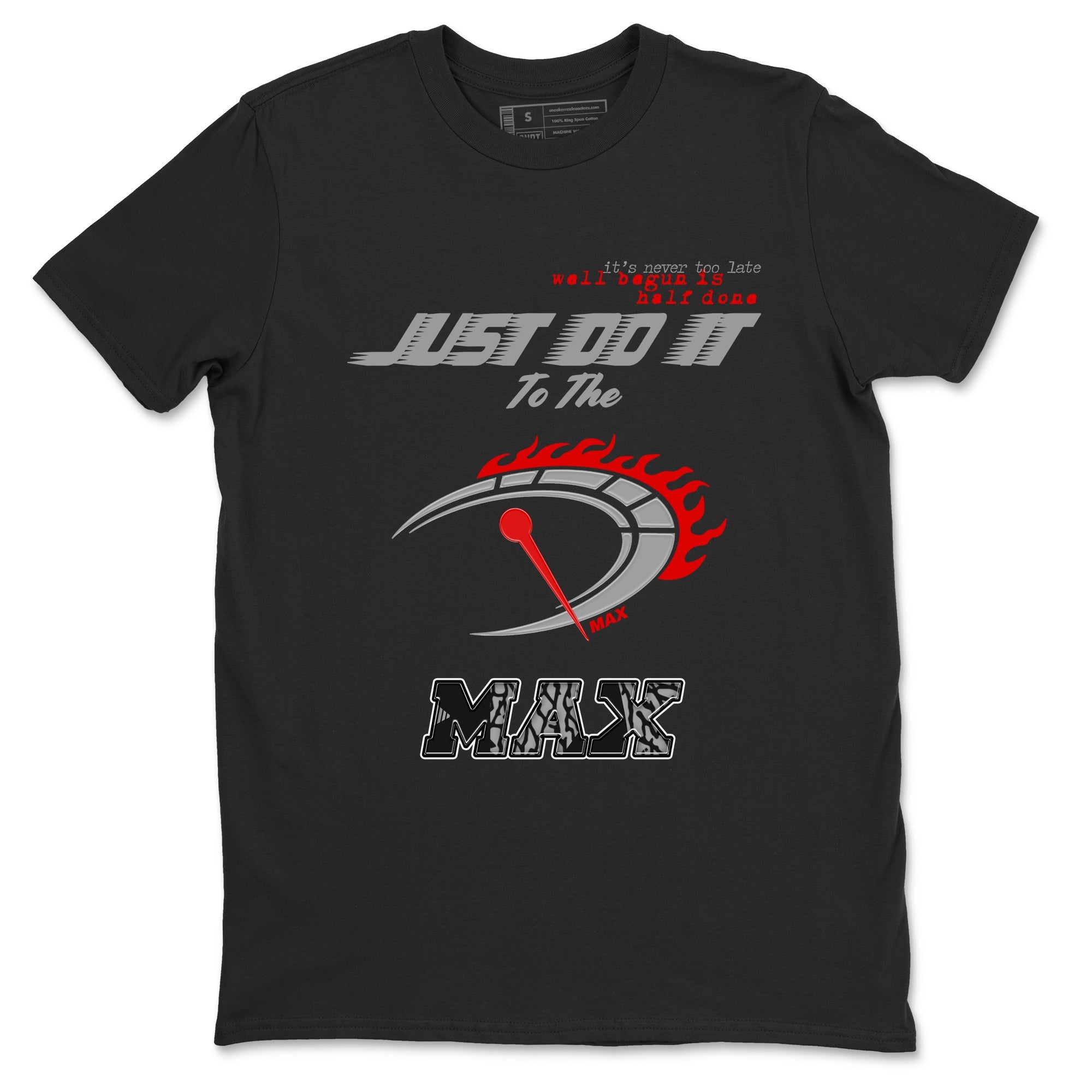 Do It To The Max snkmatch Tees - Air Jordan 3 Black Cement