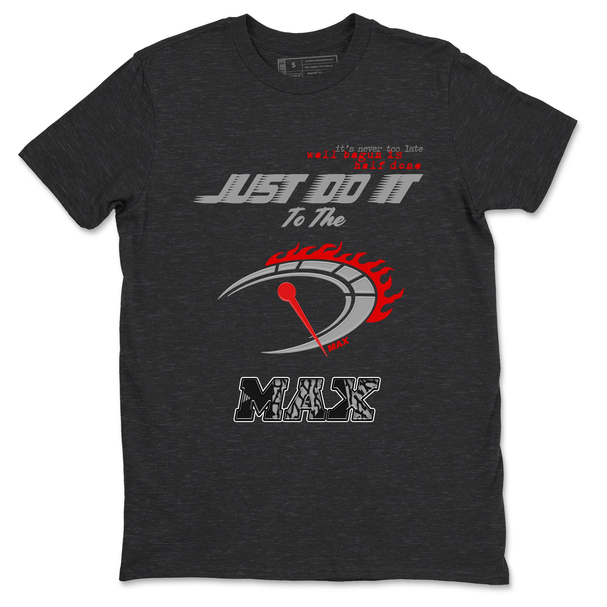 Do It To The Max snkmatch Tees - Air Jordan 3 Black Cement