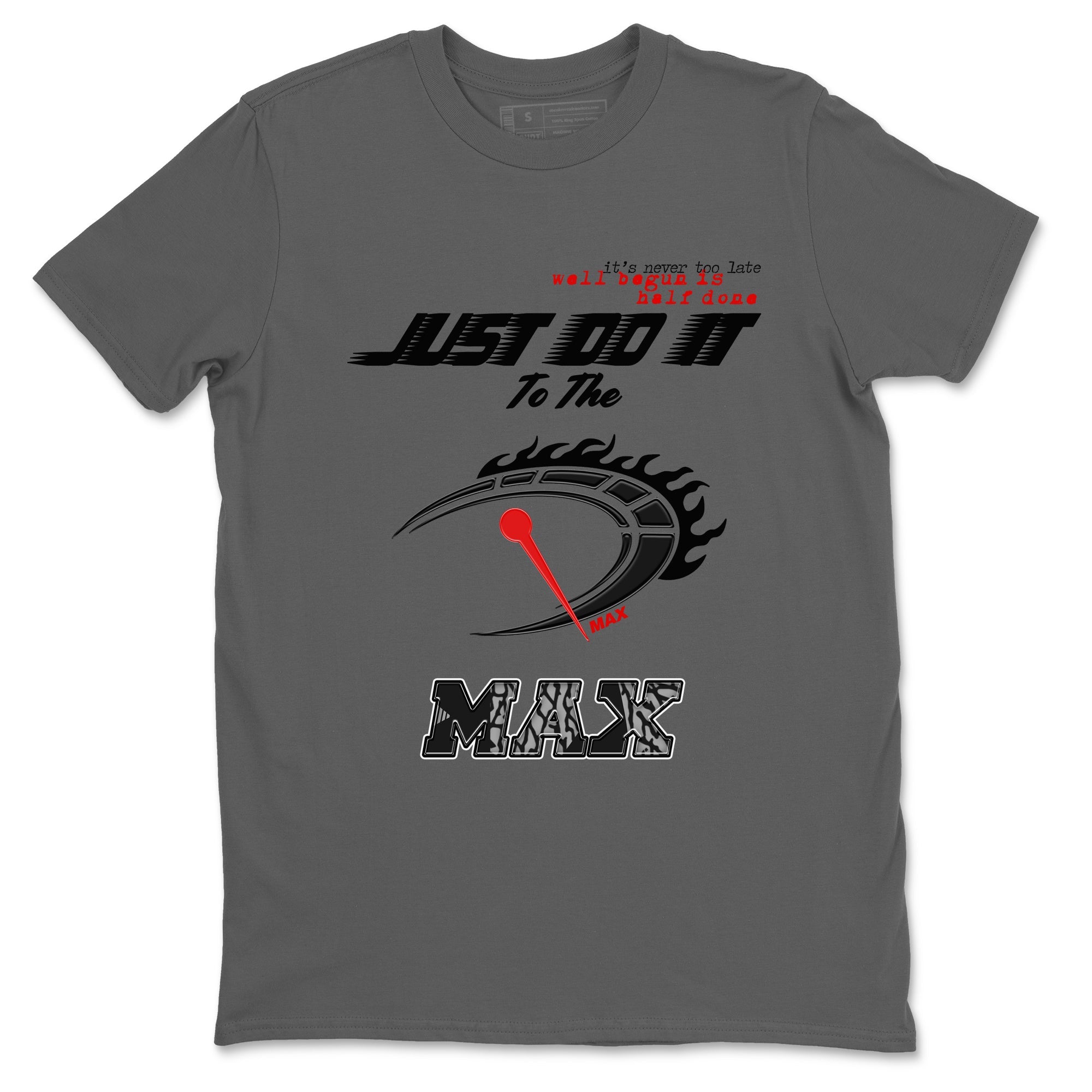 Do It To The Max snkmatch Tees - Air Jordan 3 Black Cement