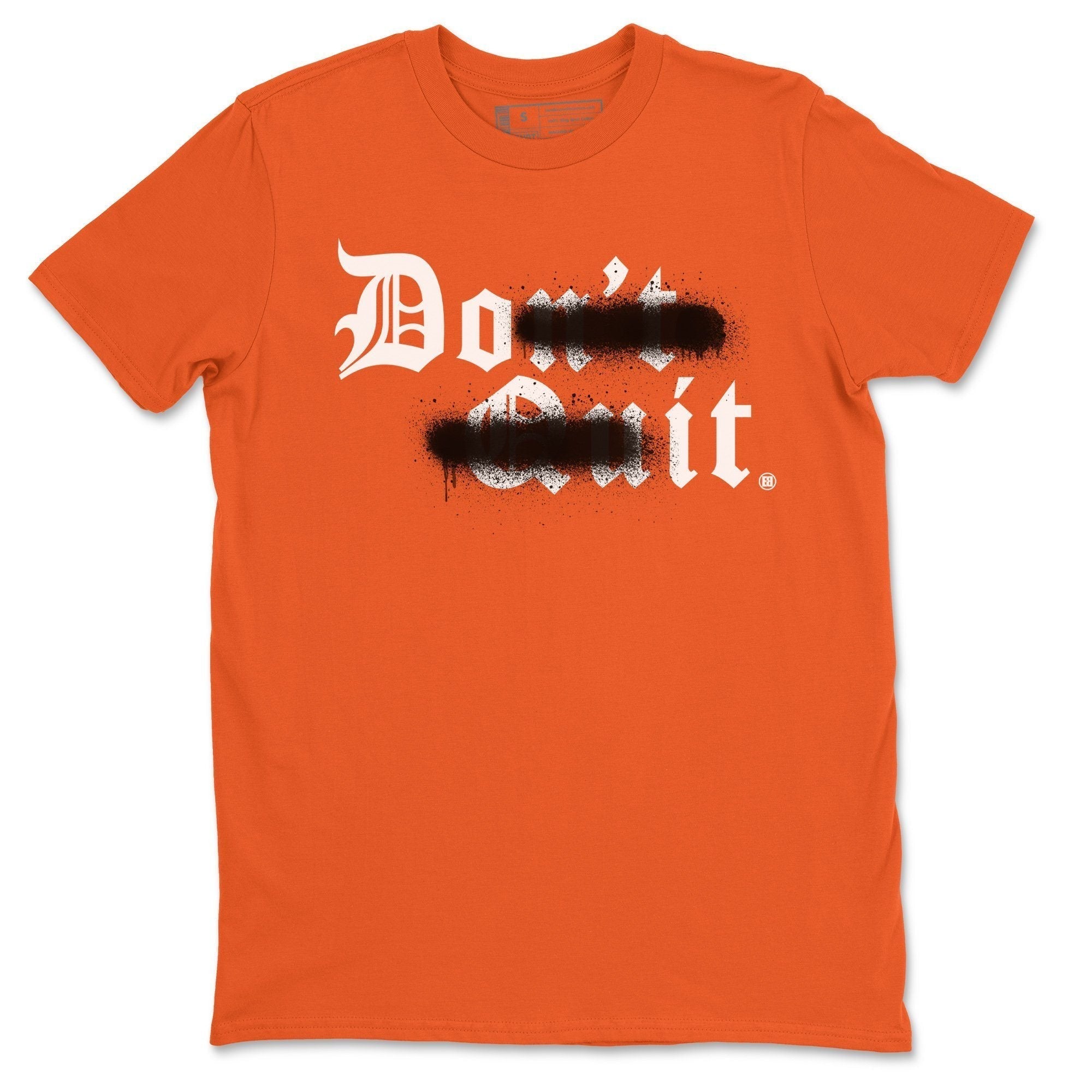 Don't Quit Do It Unisex Tops - Air Jordan 1 Electro Orange