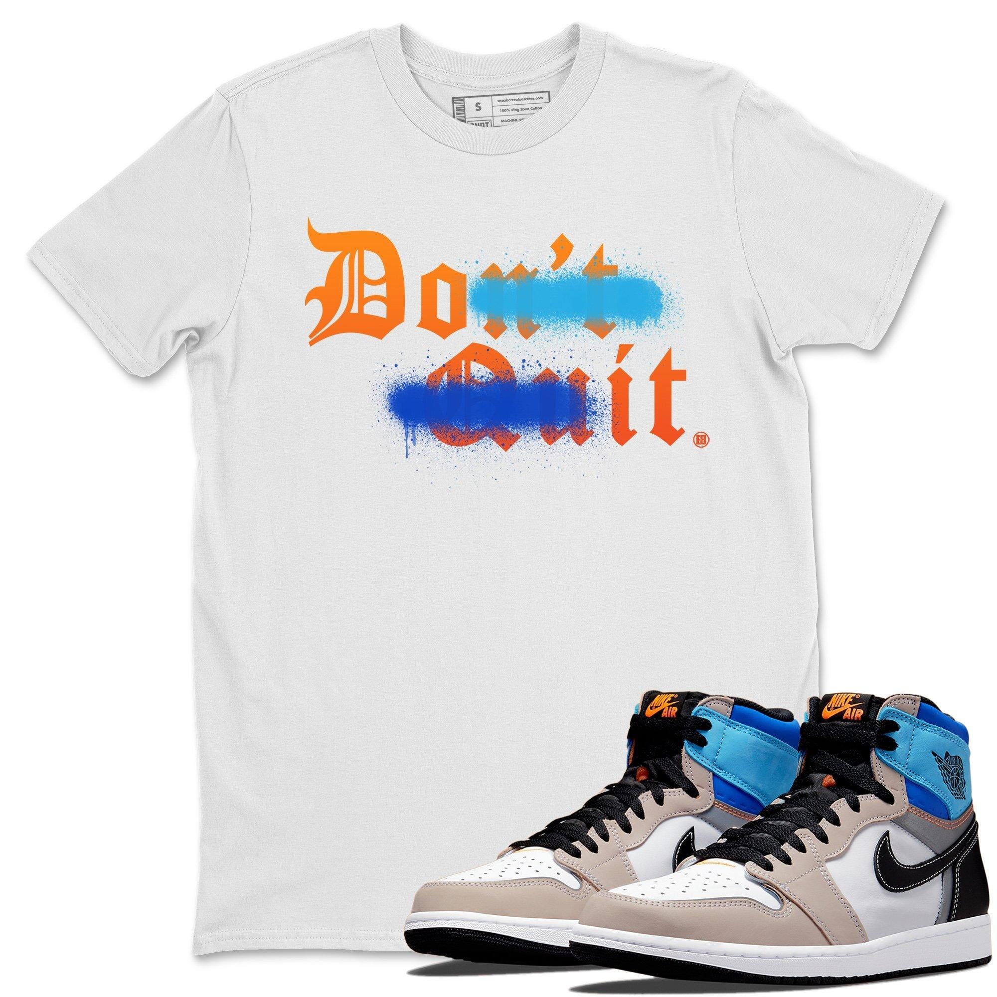 Don't Quit Do It Unisex Tops - Air Jordan 1 Prototype