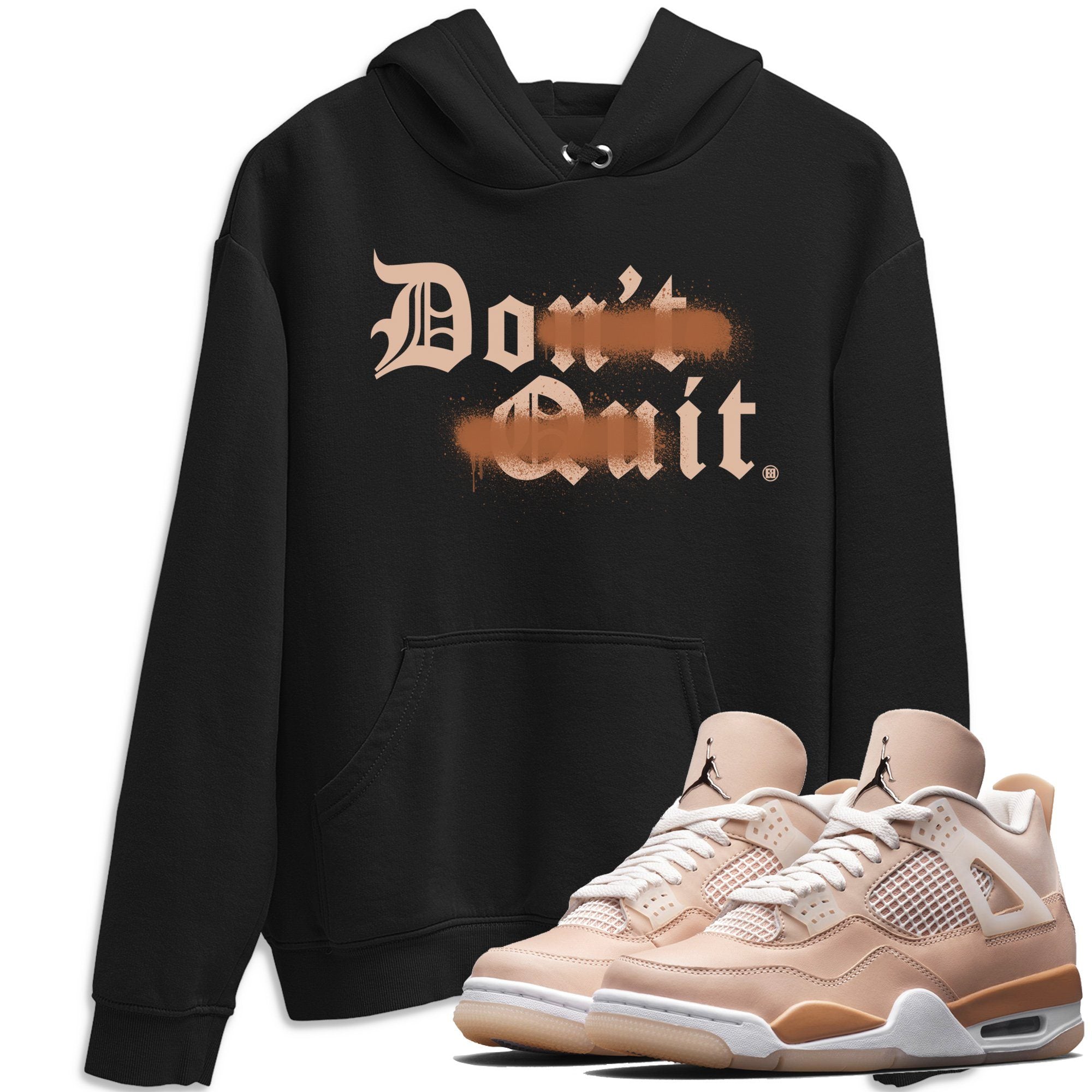Don't Quit Do It Unisex Tops - Air Jordan 4 Shimmer