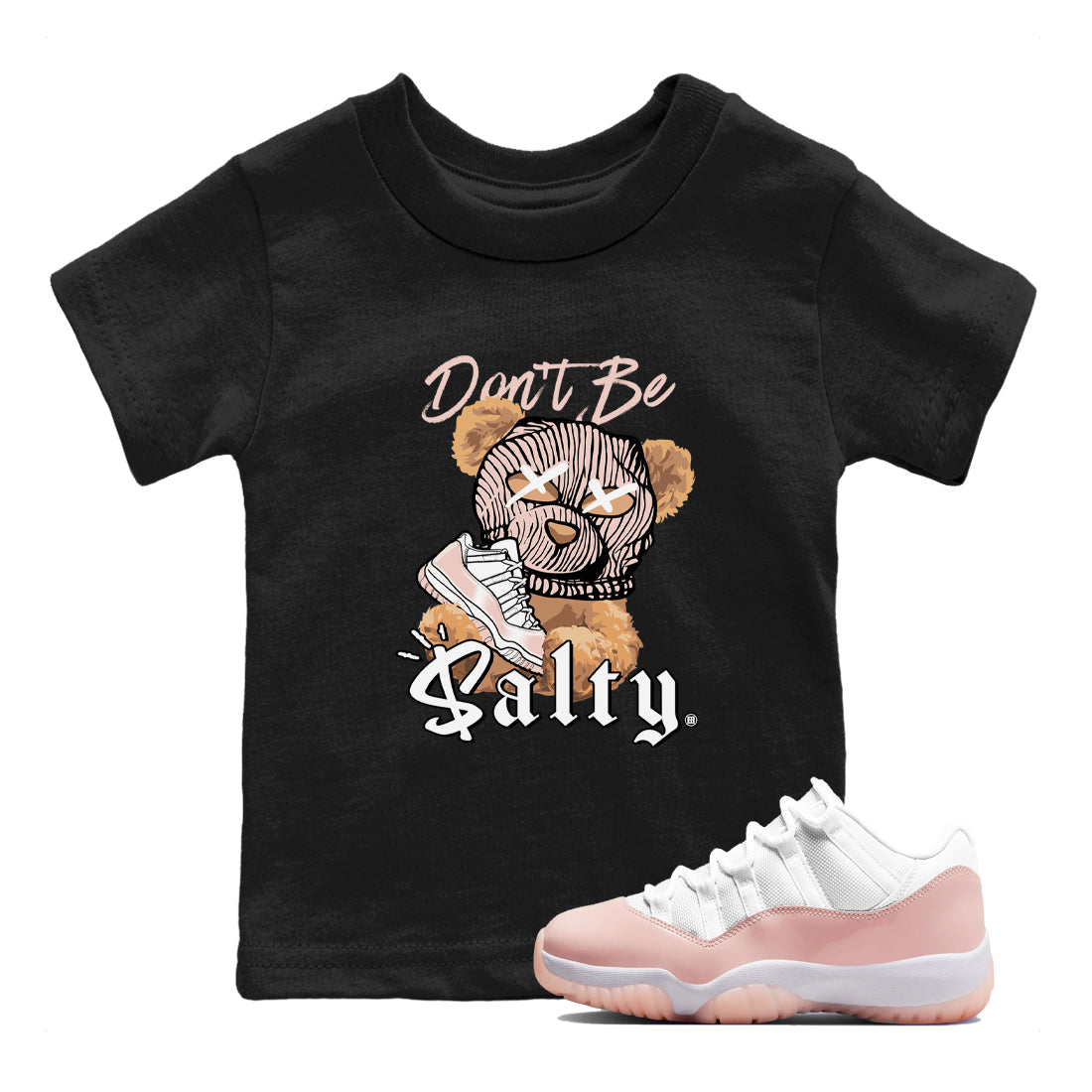 Don't Be Salty Bear snkmatch Tees Kids - Air Jordan 11 Legend Pink