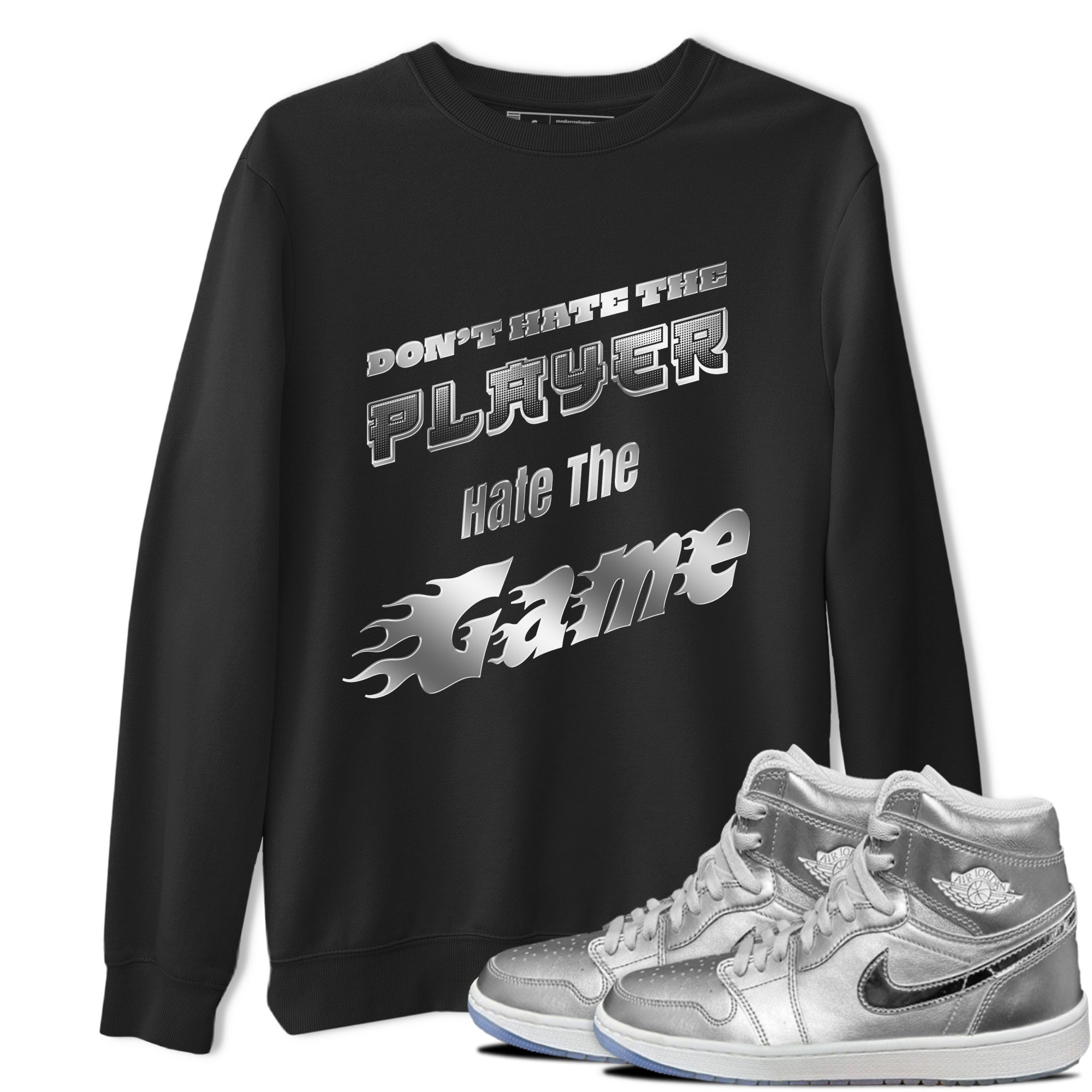 Don't Hate The Player snkmatch Tee - Air Jordan 1 Gift Giving