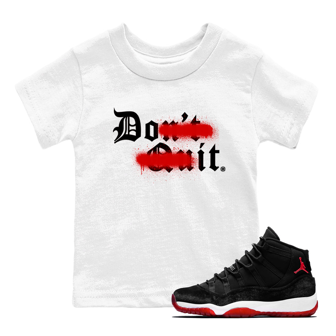Don't Quit Do It snkmatch Tees Kids - Air Jordan 11 Bred Velvet
