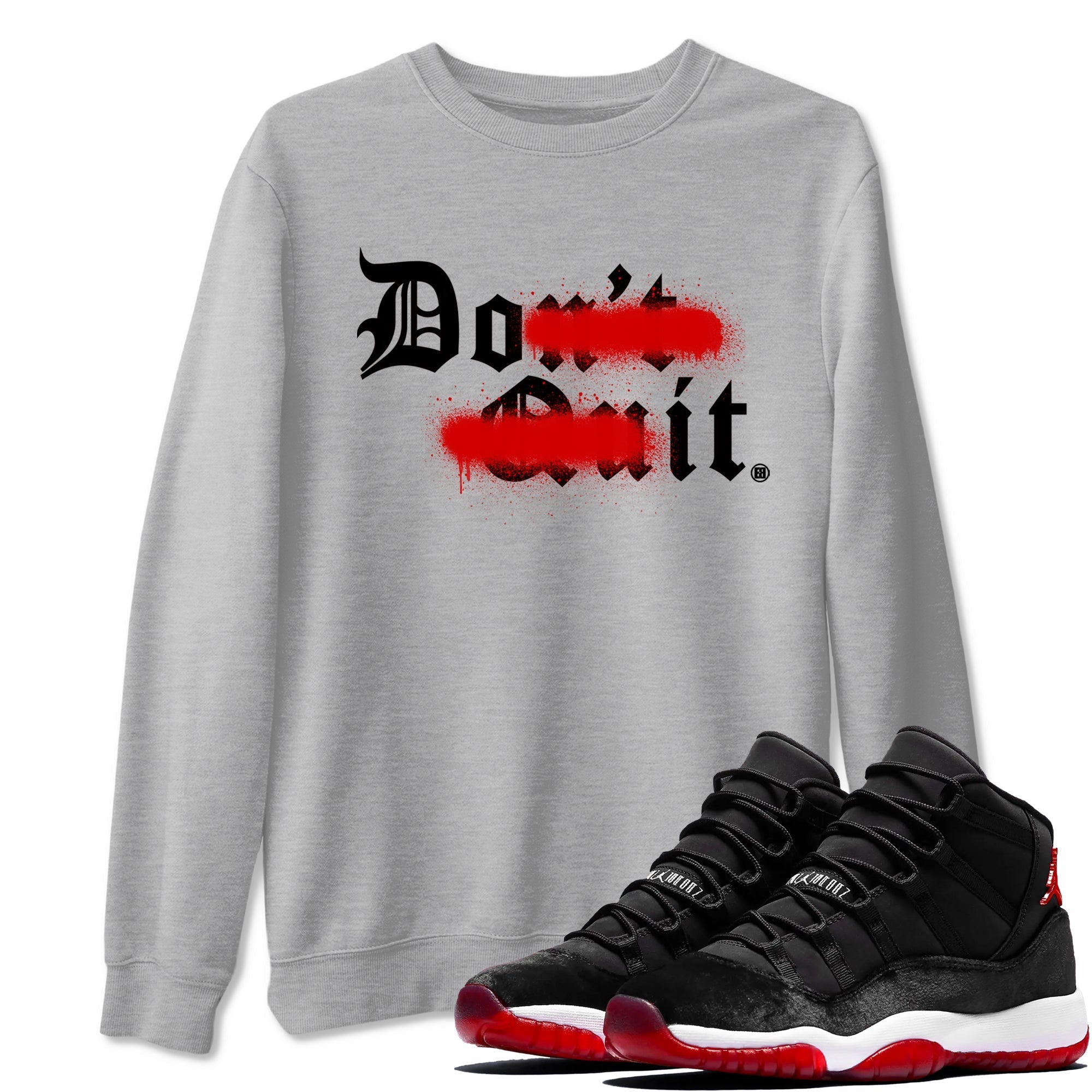 Don't Quit Do It snkmatch Tees - Air Jordan 11 Bred Velvet