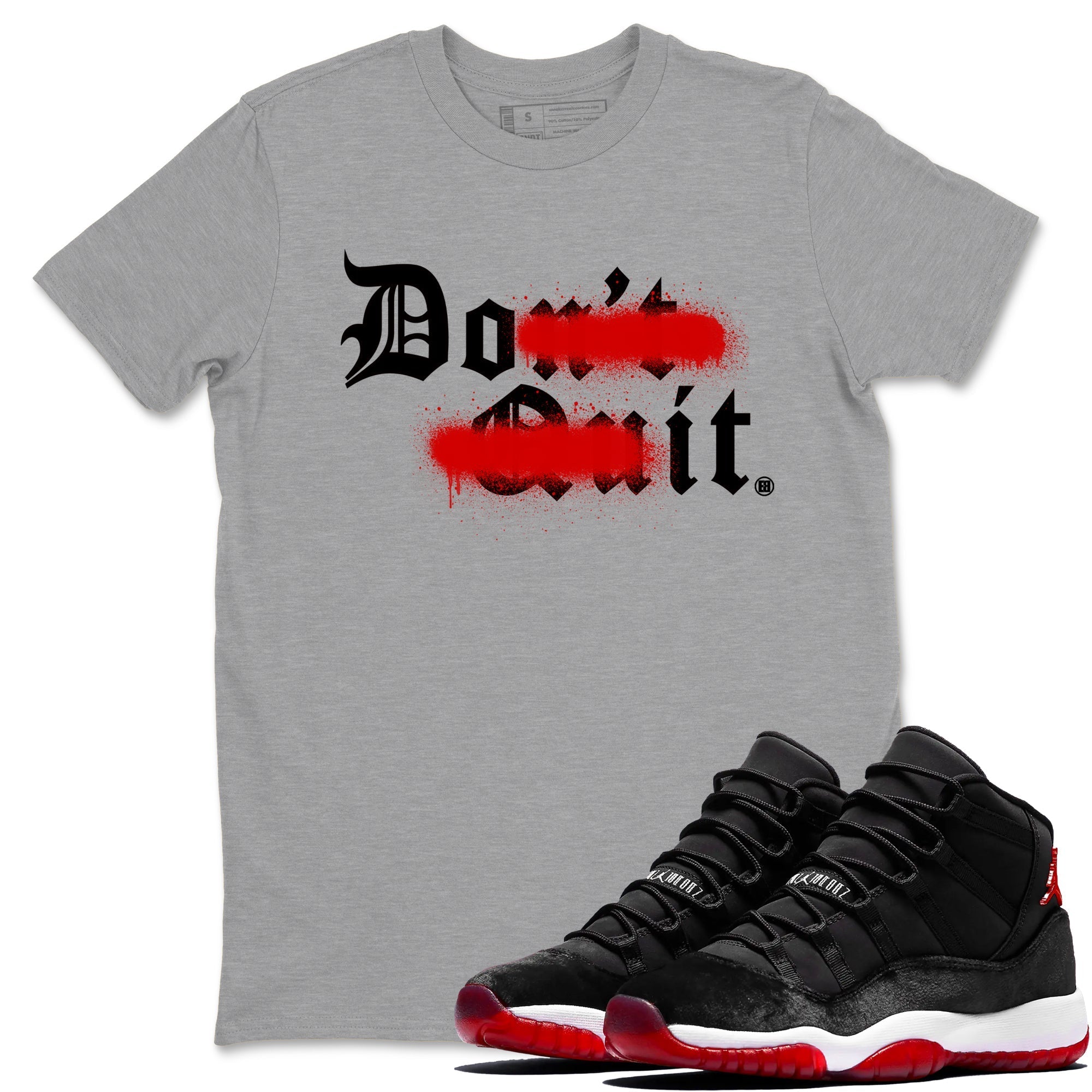 Don't Quit Do It snkmatch Tees - Air Jordan 11 Bred Velvet