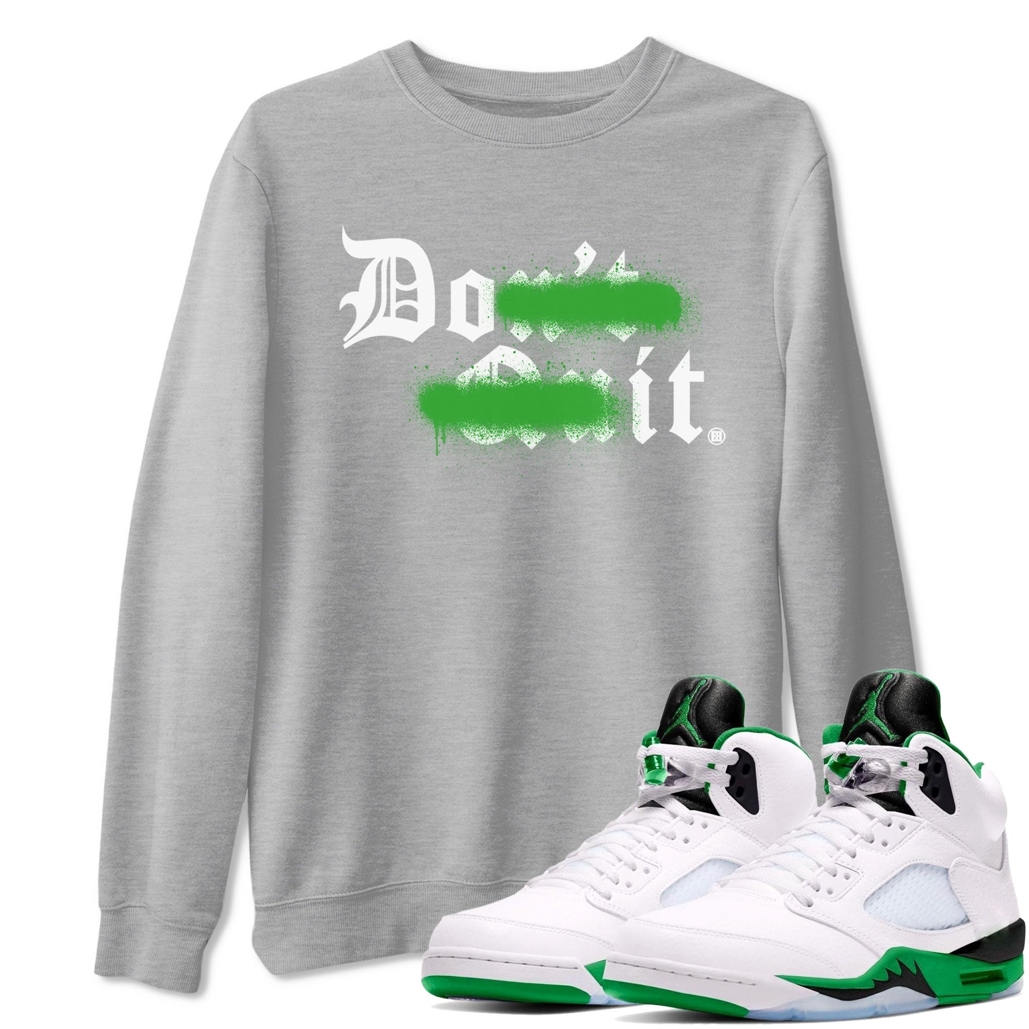 Don't Quit Do It snkmatch Tee - Air Jordan 5 Lucky Green