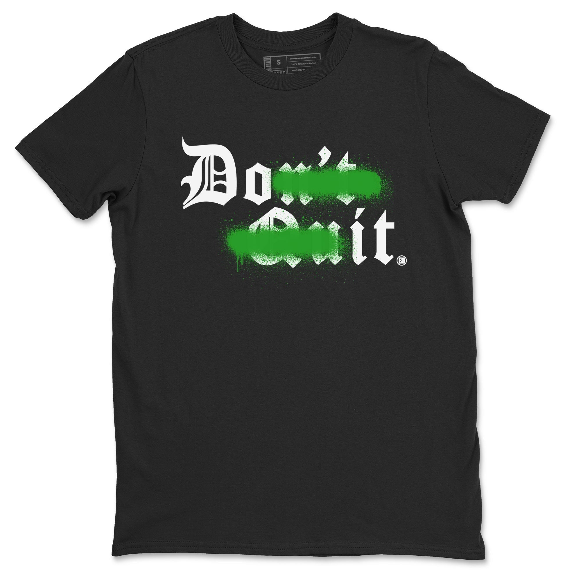 Don't Quit Do It snkmatch Tee - Air Jordan 5 Lucky Green