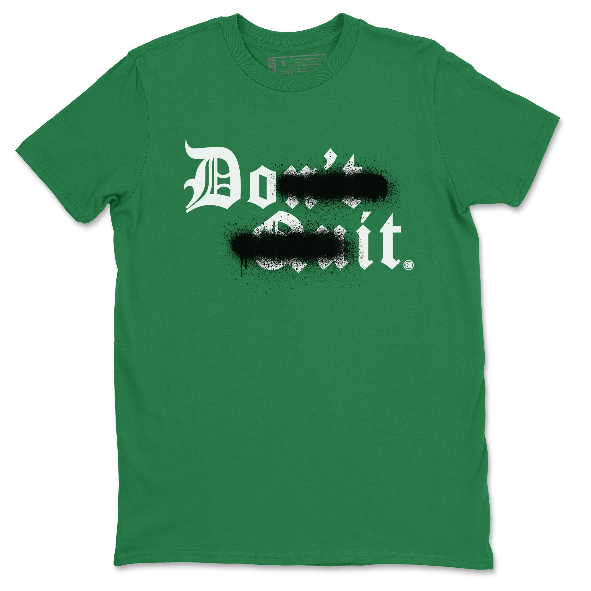 Don't Quit Do It snkmatch Tee - Air Jordan 5 Lucky Green