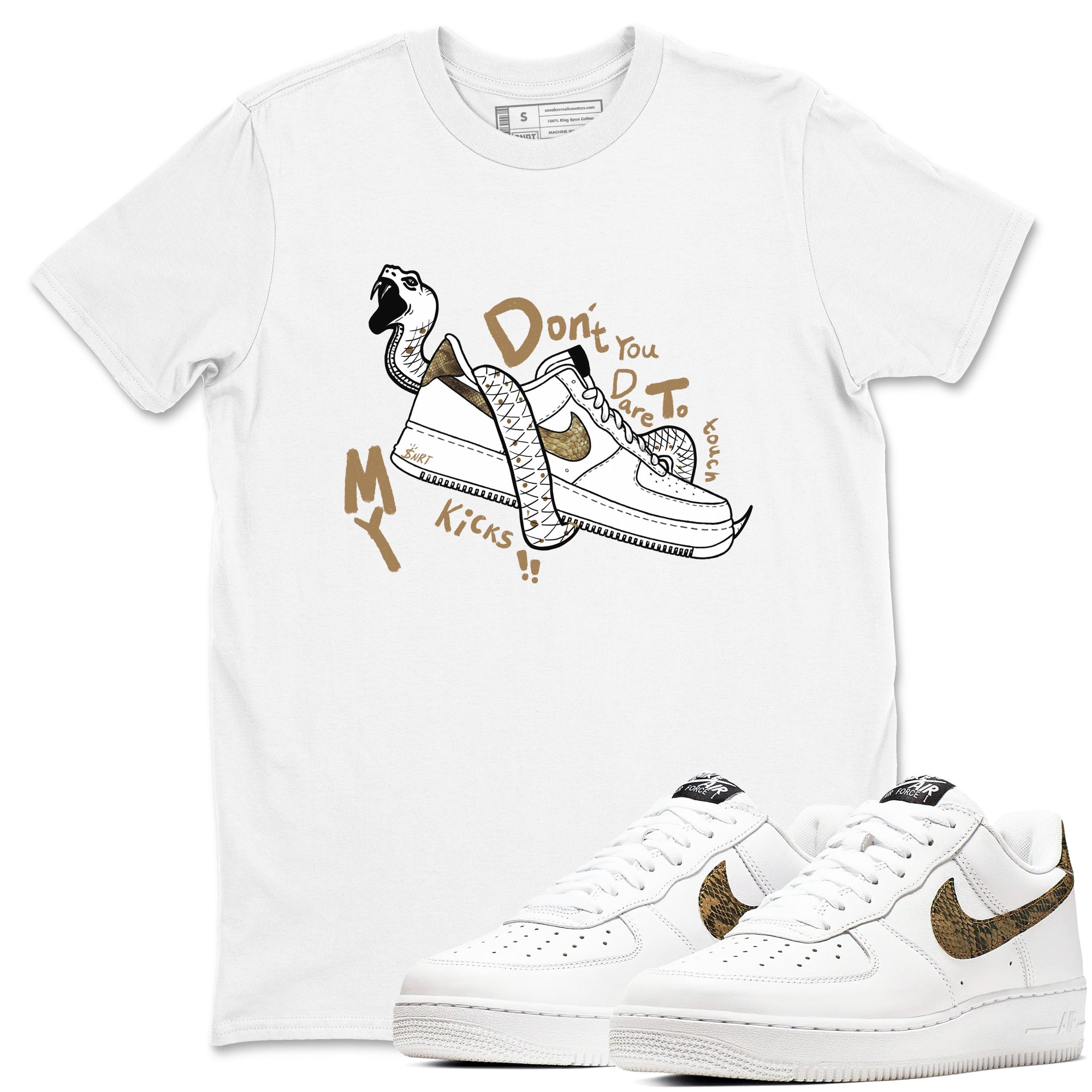 Don't Touch My Kicks snkmatch Tees - Air Force 1 Ivory Snake