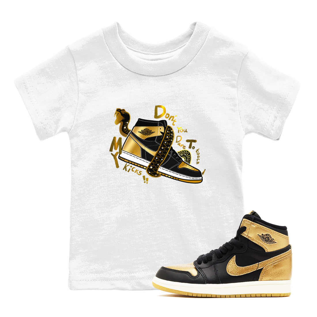 Don't Touch My Kicks snkmatch Tees Kids - Air Jordan 1 Black Metallic Gold