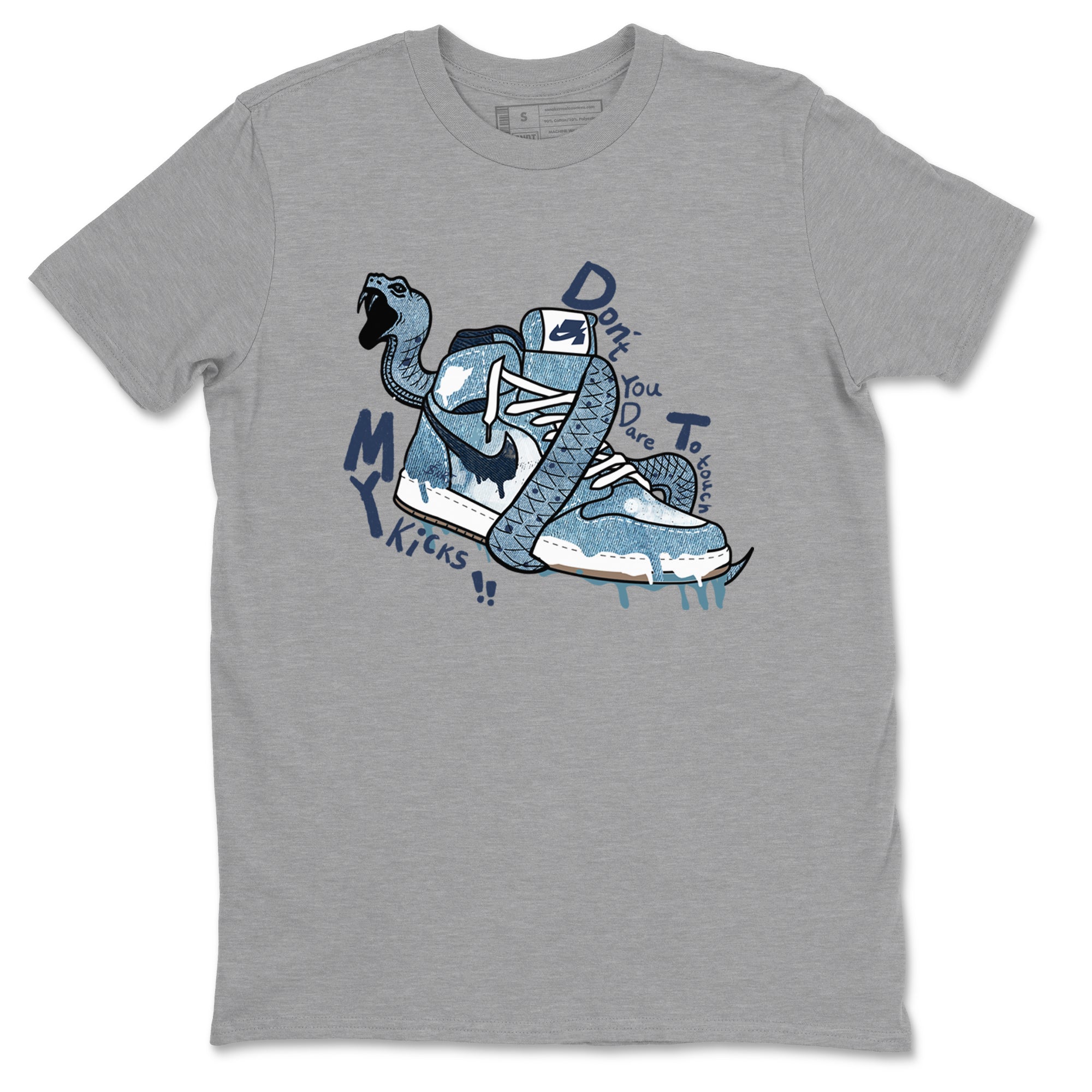Don't Touch My Kicks snkmatch Tees - Air Jordan 1 Denim 2024