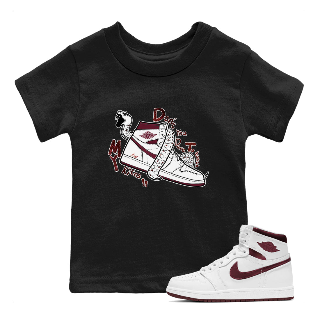Don't Touch My Kicks snkmatch Tees Kids - Air Jordan 1 Metallic Burgundy