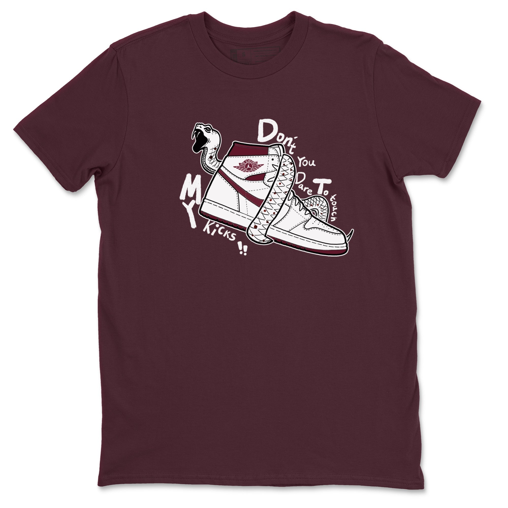 Don't Touch My Kicks snkmatch Tees - Air Jordan 1 Metallic Burgundy