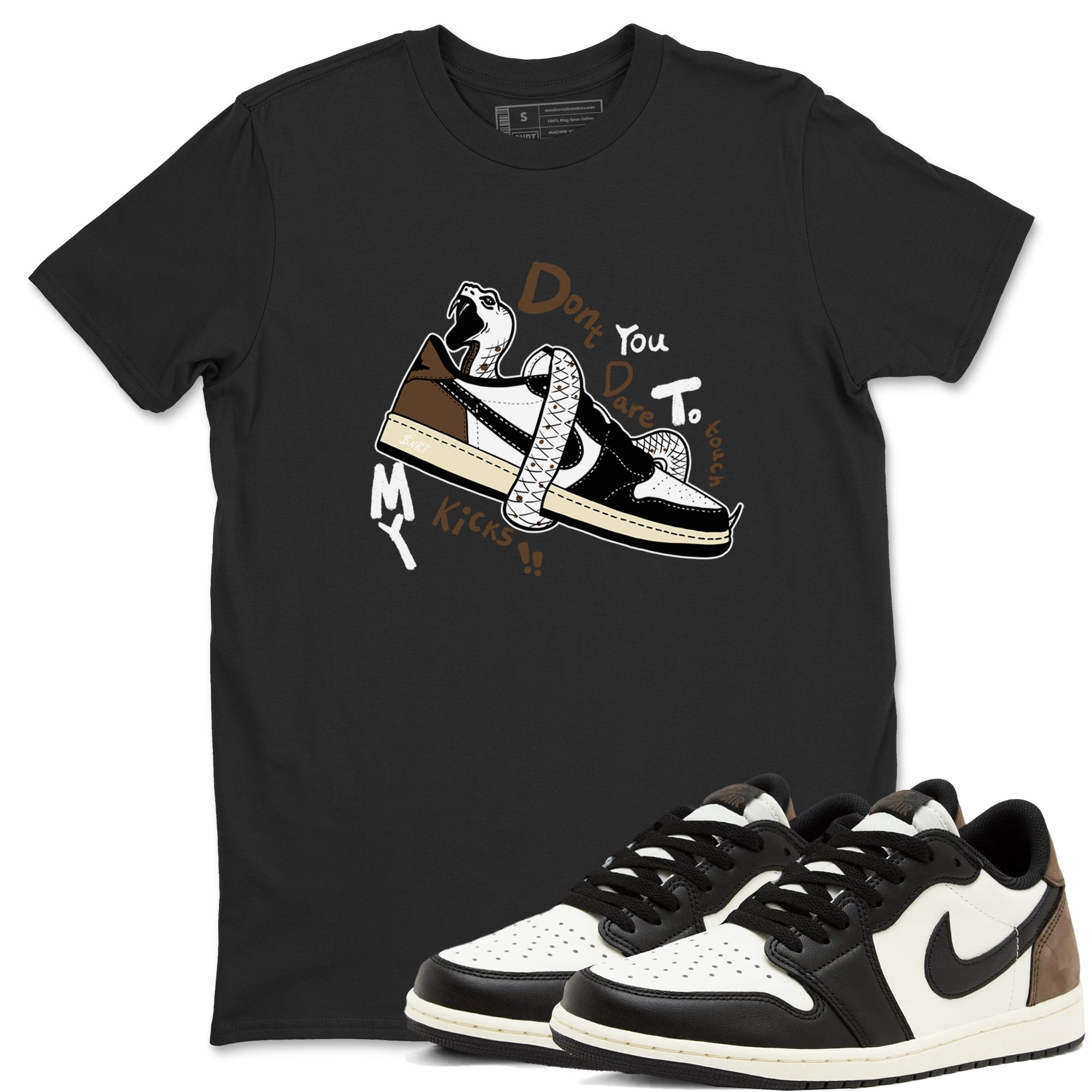 Don't Touch My Kicks snkmatch Tees - Air Jordan 1 Mocha
