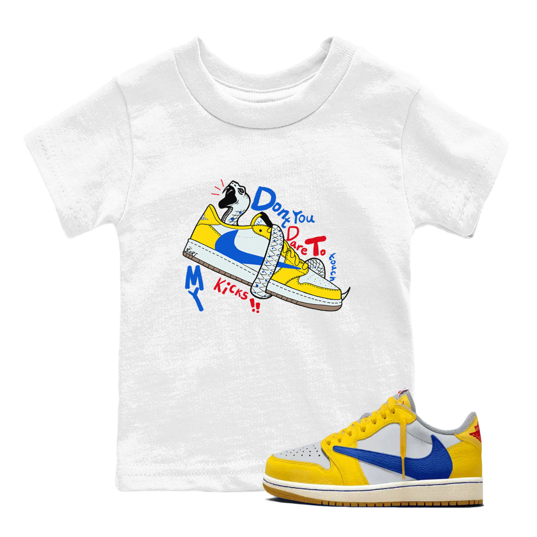Don't Touch My Kicks snkmatch Tees Kids - Air Jordan 1 Travis Scott Canary