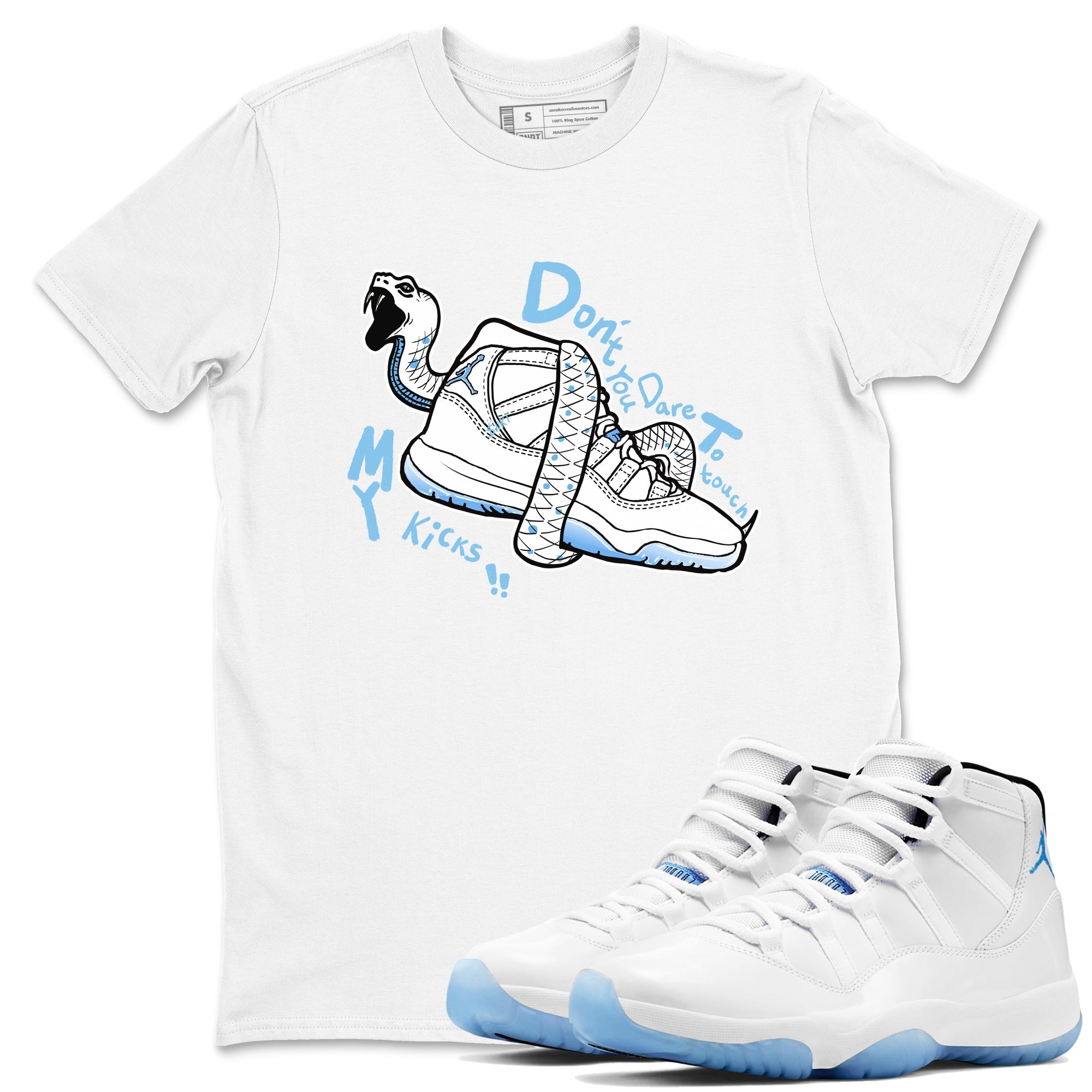Don't Touch My Kicks snkmatch Tees - Air Jordan 11 Legend Blue