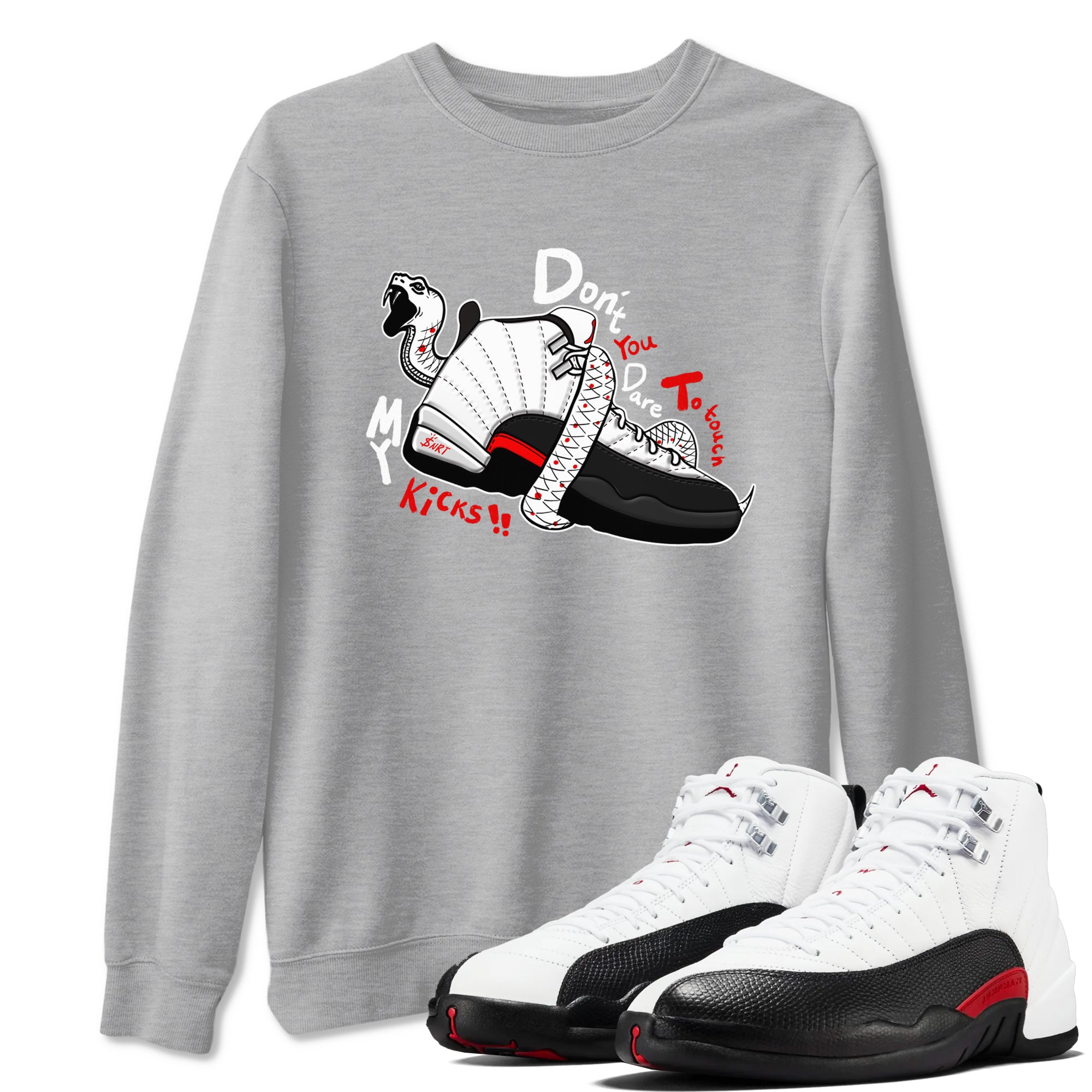 Don't Touch My Kicks snkmatch Tees - Air Jordan 12 Taxi Flip
