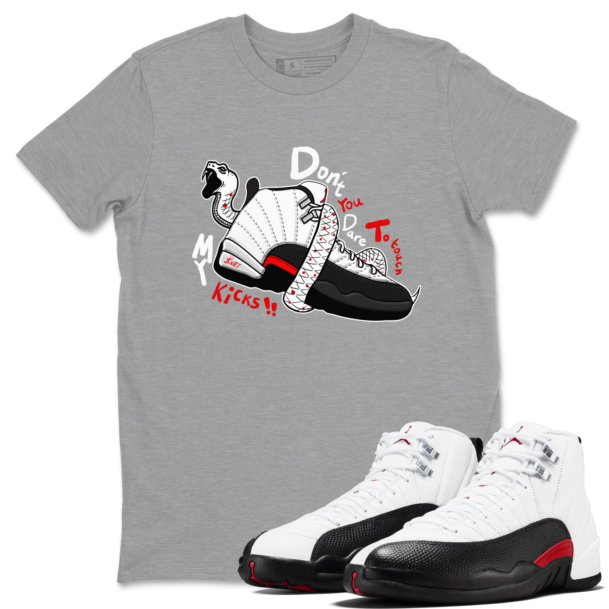 Don't Touch My Kicks snkmatch Tees - Air Jordan 12 Taxi Flip