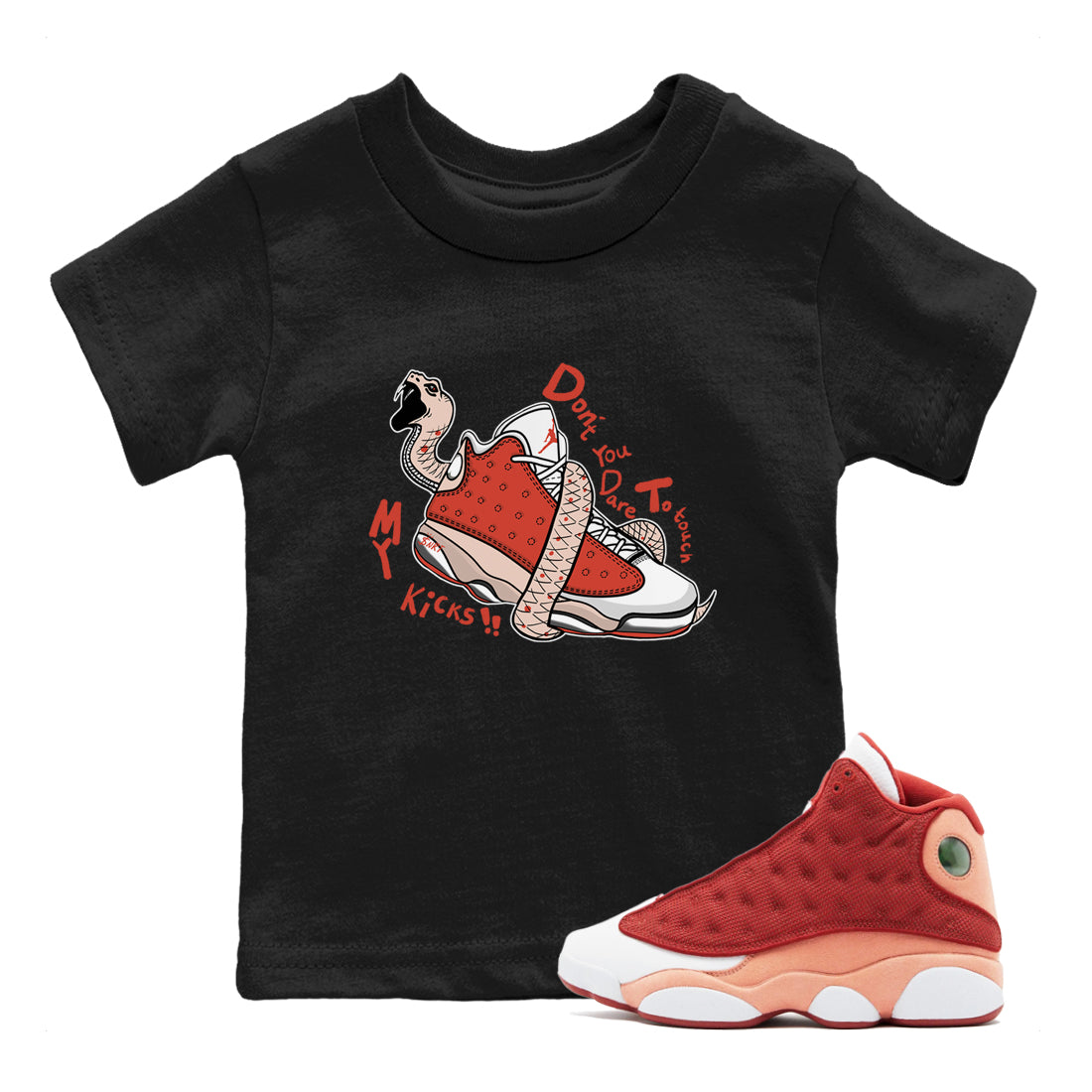 Don't Touch My Kicks snkmatch Tees Kids - Air Jordan 13 Dune Red