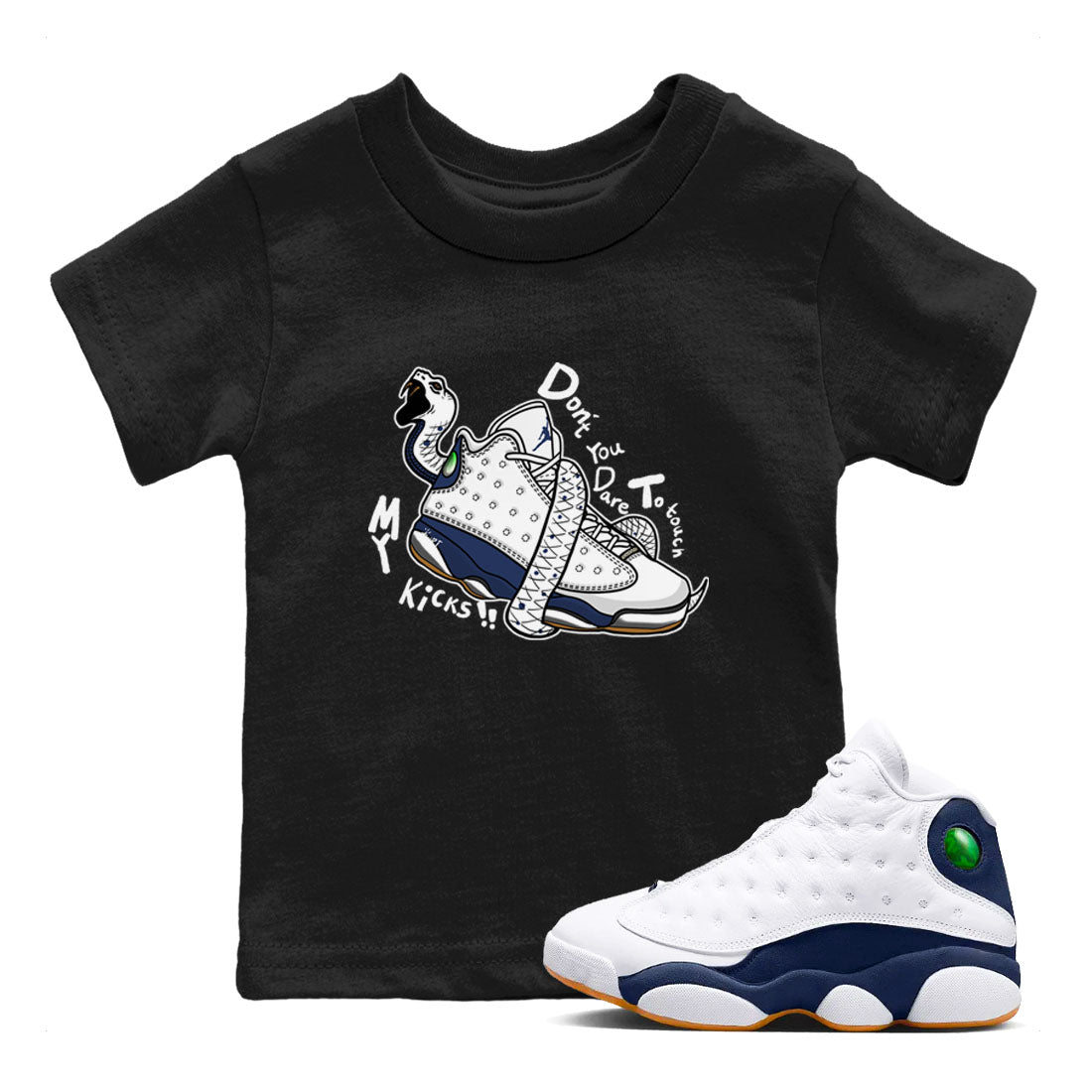 Don't Touch My Kicks snkmatch Tees Kids - Air Jordan 13 Midnight Navy