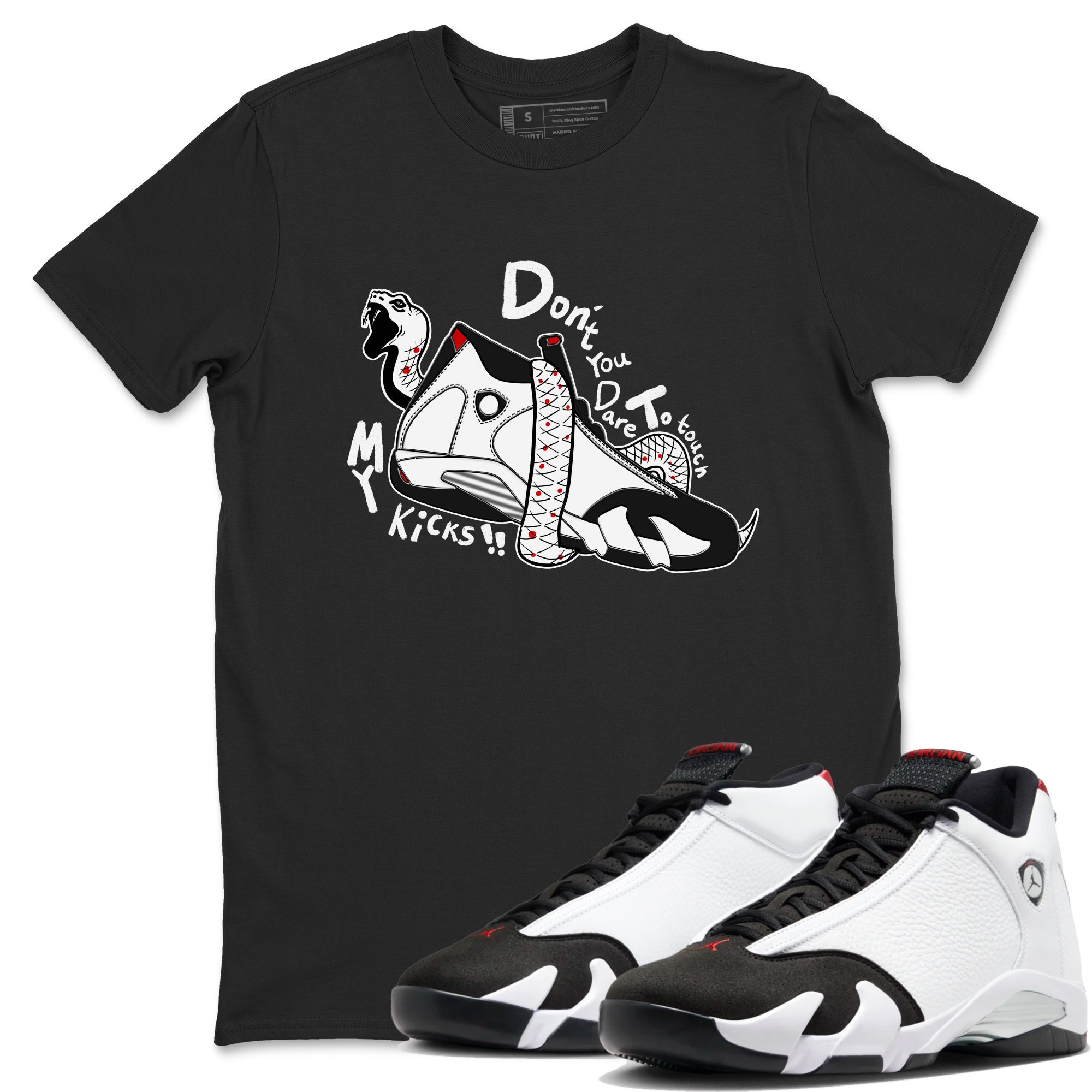 Don't Touch My Kicks snkmatch Tees - Air Jordan 14 Black Toe