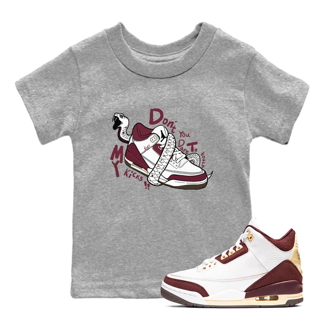 Don't Touch My Kicks snkmatch Tees Kids - Air Jordan 3 A Ma Maniere x Burgundy Crush