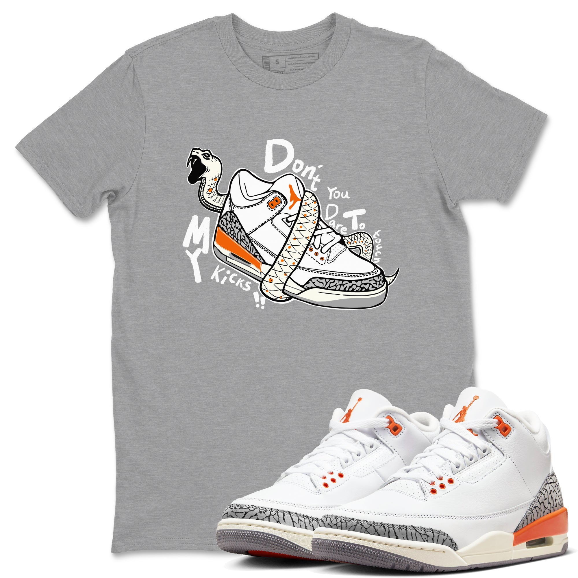 Don't Touch My Kicks snkmatch Tees - Air Jordan 3 Georgia Peach