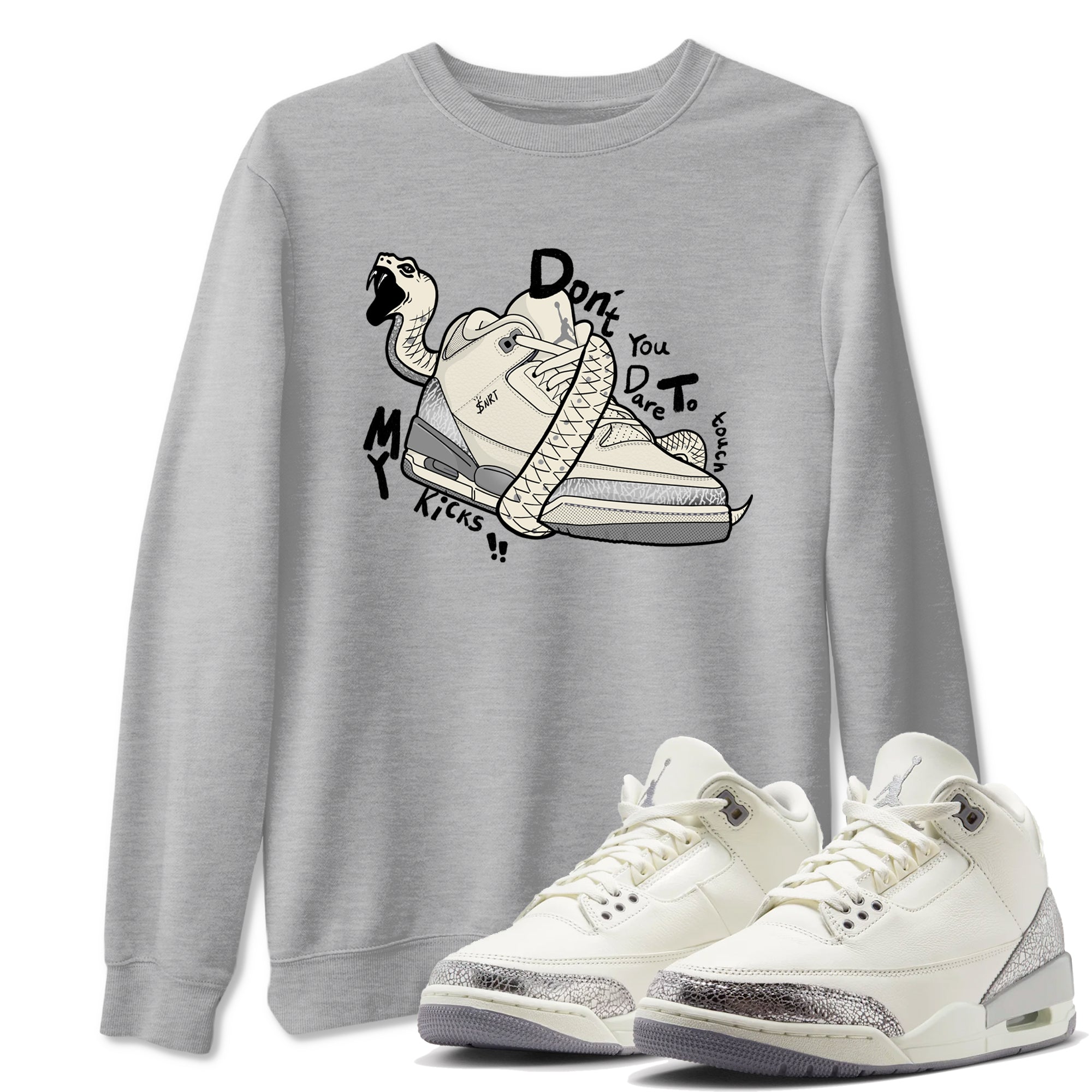 Don't Touch My Kicks snkmatch Tees - Air Jordan 3 Sail and Cement Grey