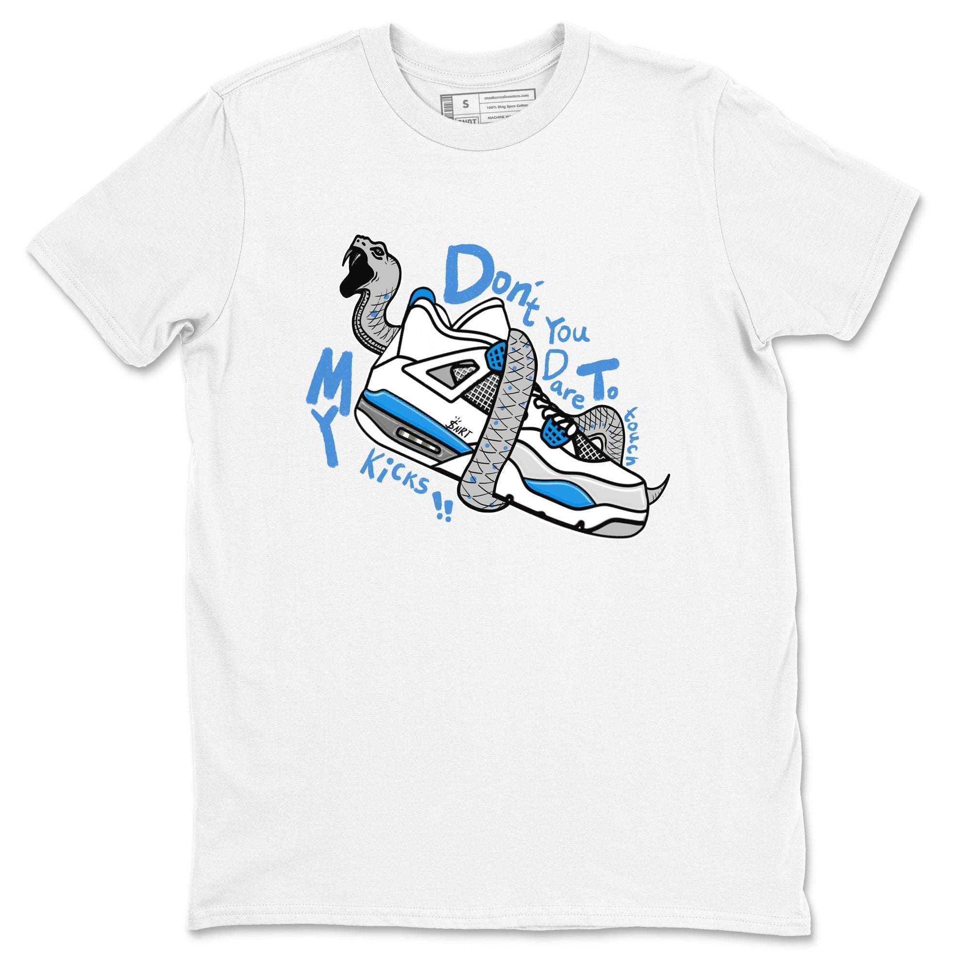 Don't Touch My Kicks snkmatch Tees - Air Jordan 4 Military Blue