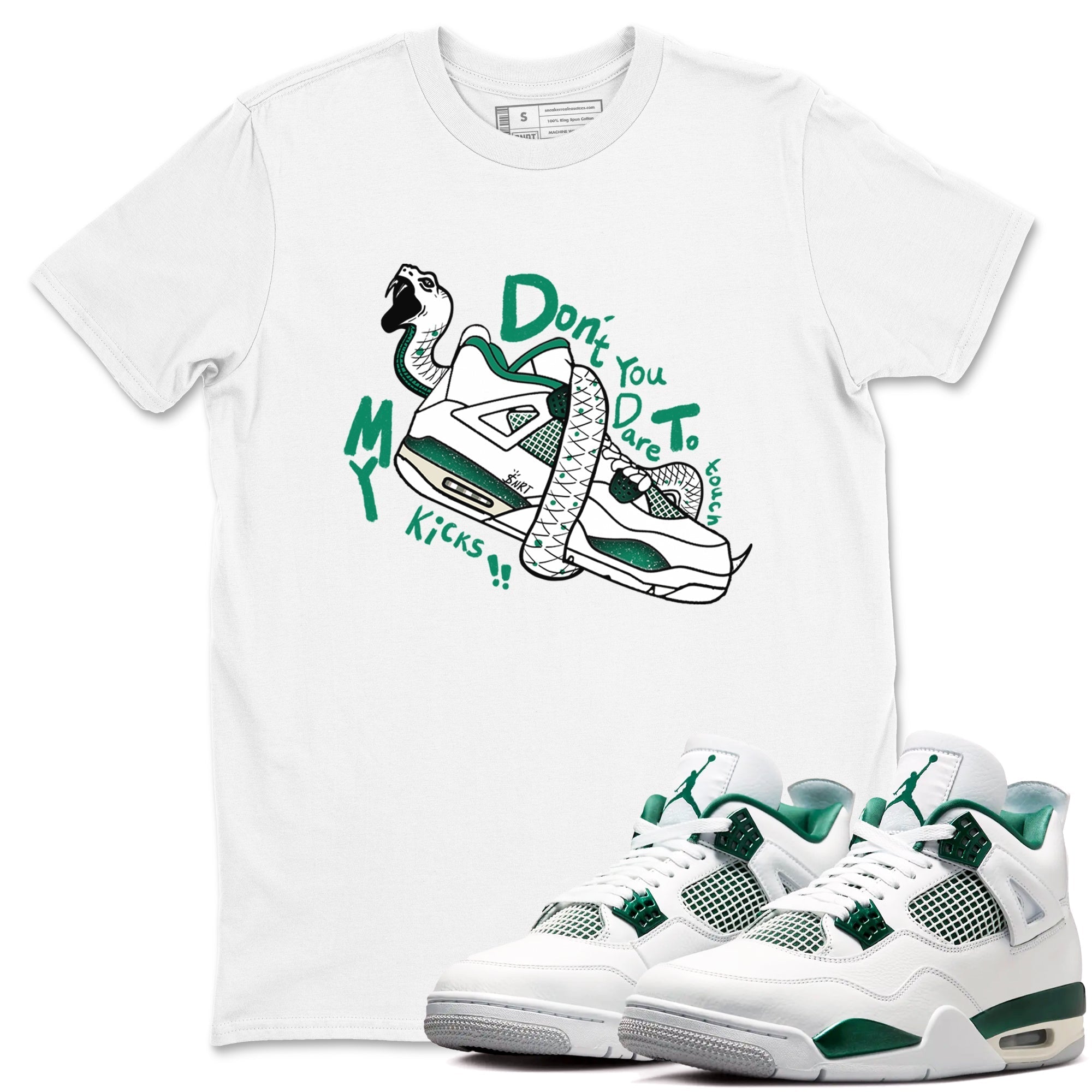 Don't Touch My Kicks snkmatch Tees - Air Jordan 4 Oxidized Green