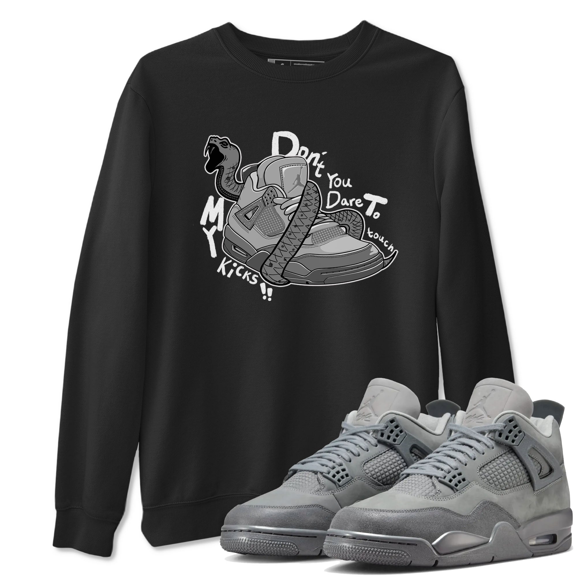 Don't Touch My Kicks snkmatch Tees - Air Jordan 4 Wet Cement