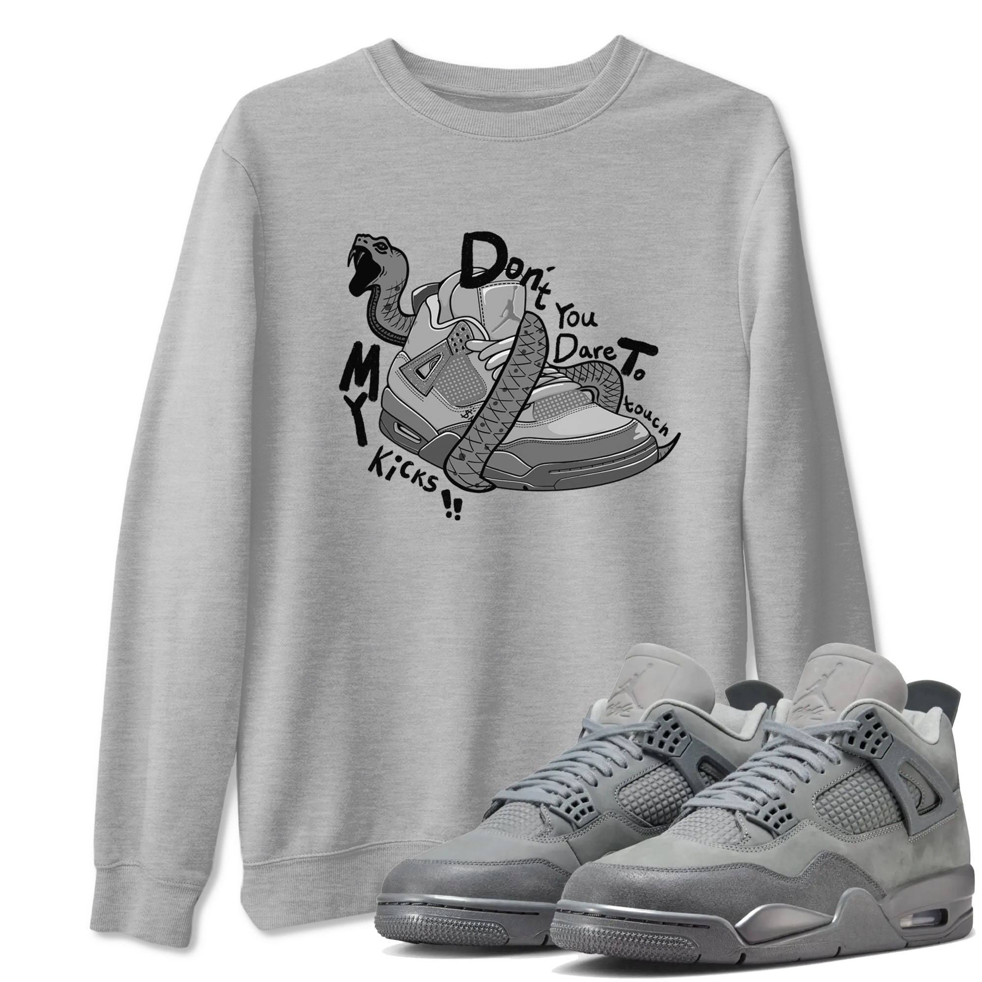 Don't Touch My Kicks snkmatch Tees - Air Jordan 4 Wet Cement