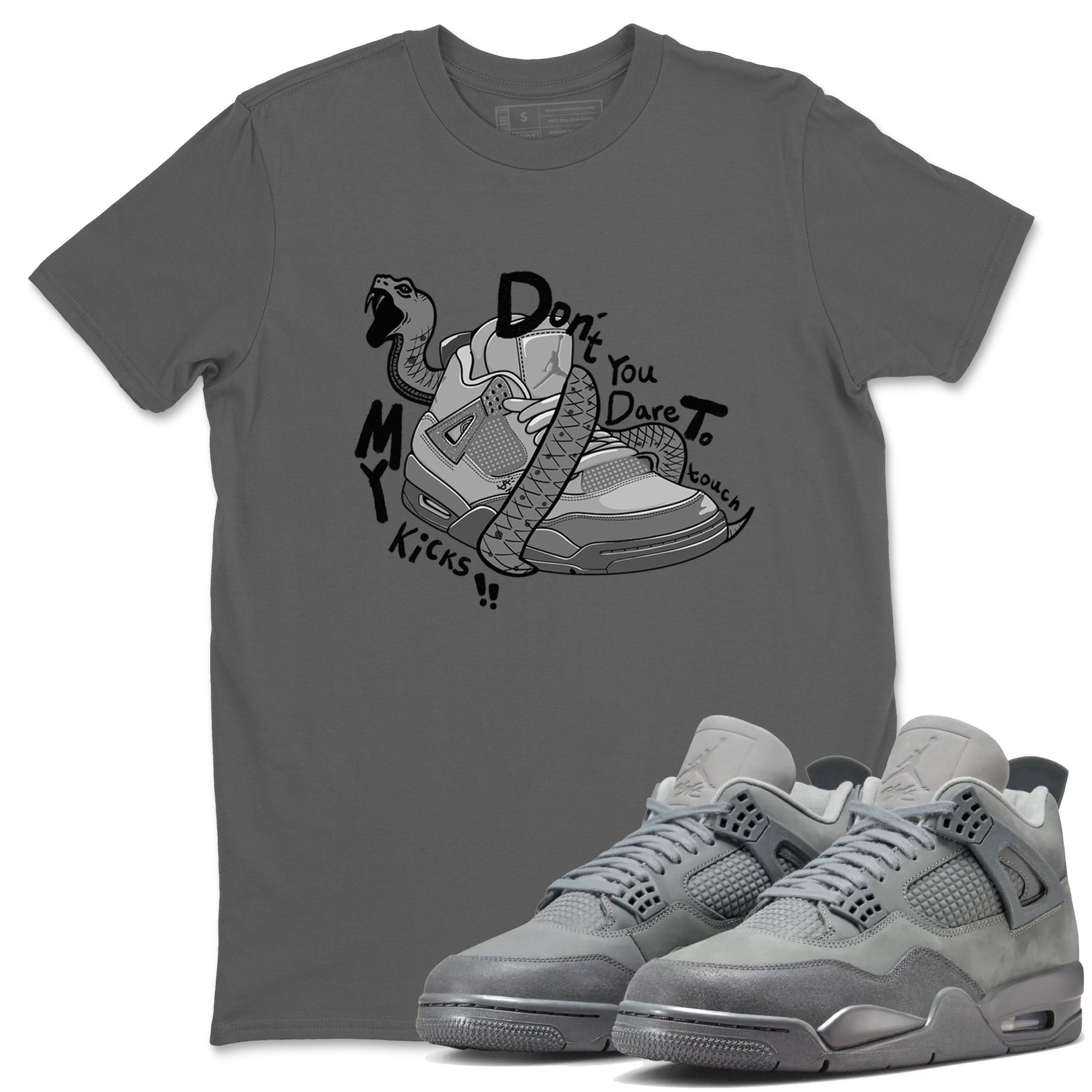Don't Touch My Kicks snkmatch Tees - Air Jordan 4 Wet Cement