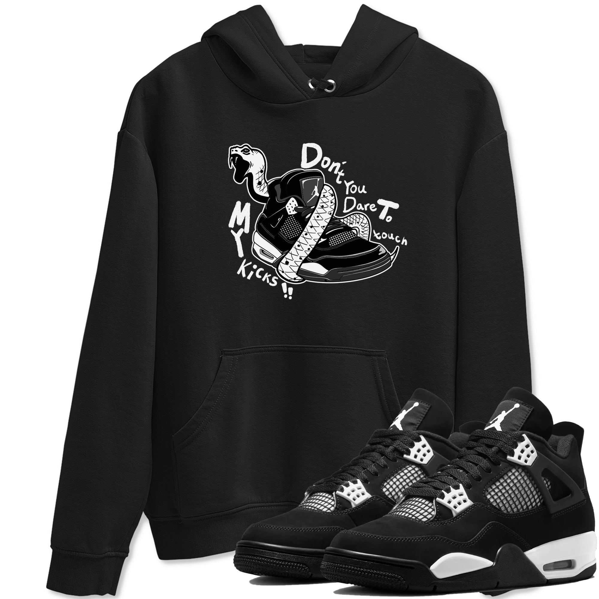 Don't Touch My Kicks snkmatch Tees - Air Jordan 4 White Thunder