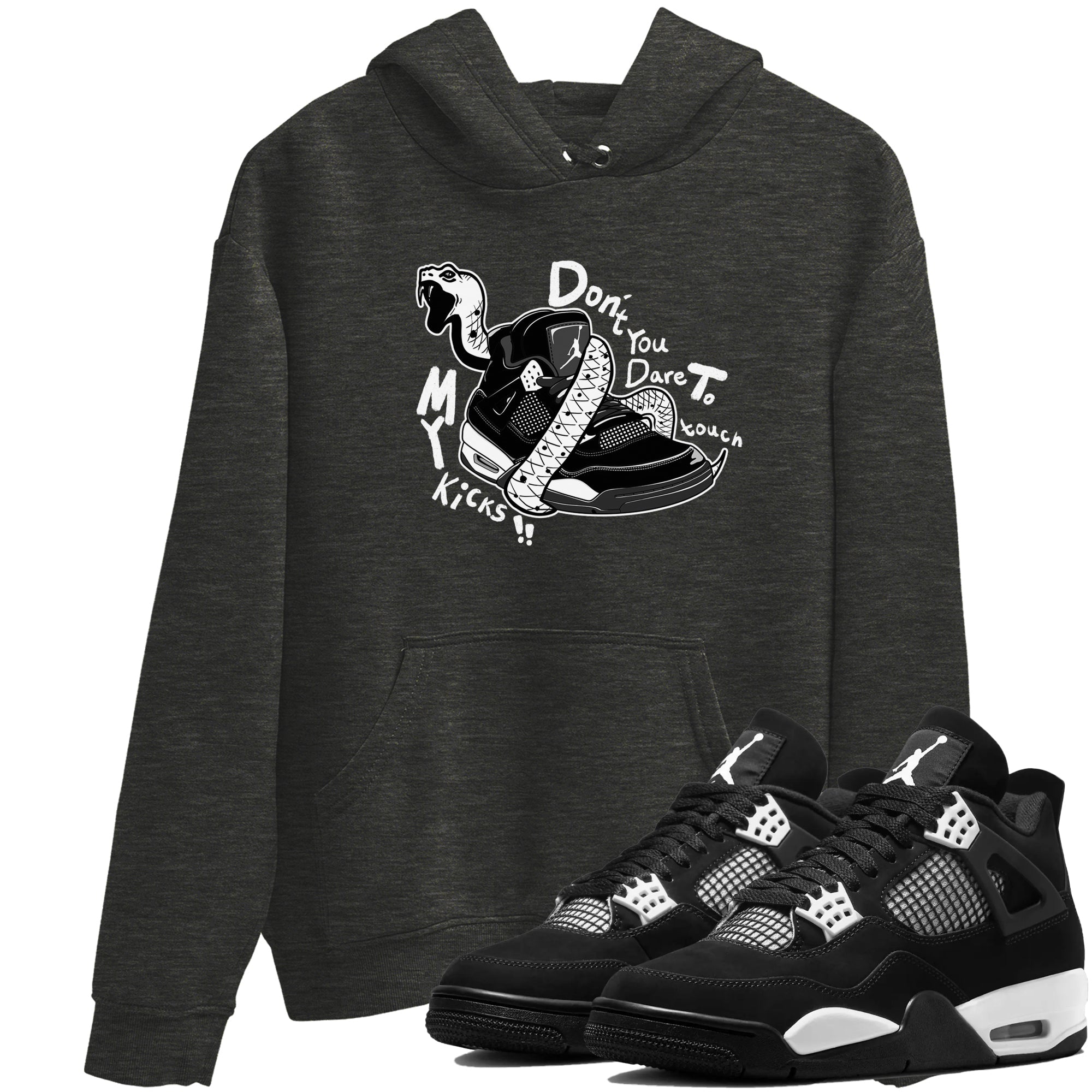 Don't Touch My Kicks snkmatch Tees - Air Jordan 4 White Thunder