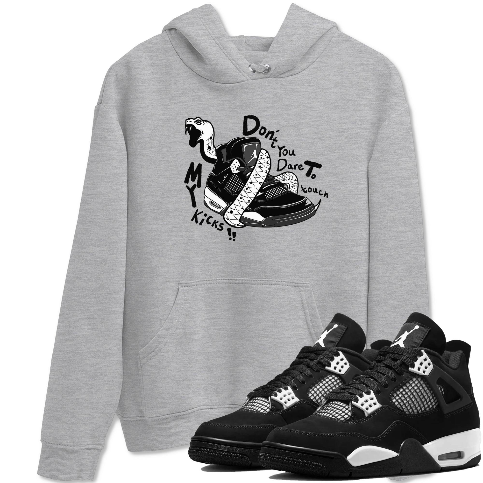 Don't Touch My Kicks snkmatch Tees - Air Jordan 4 White Thunder