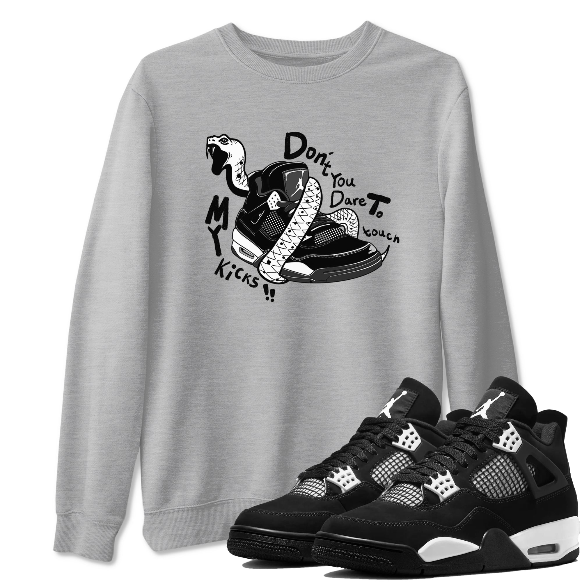 Don't Touch My Kicks snkmatch Tees - Air Jordan 4 White Thunder