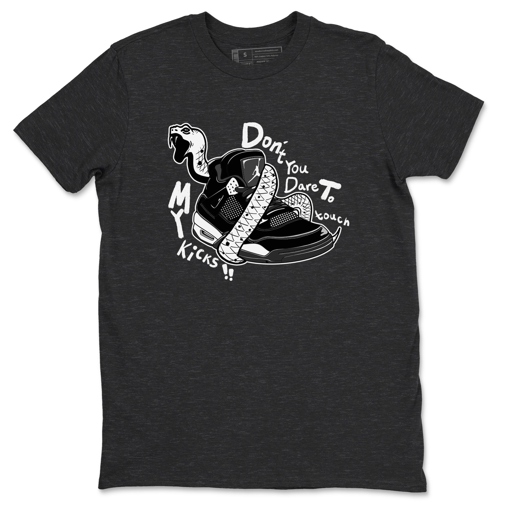Don't Touch My Kicks snkmatch Tees - Air Jordan 4 White Thunder