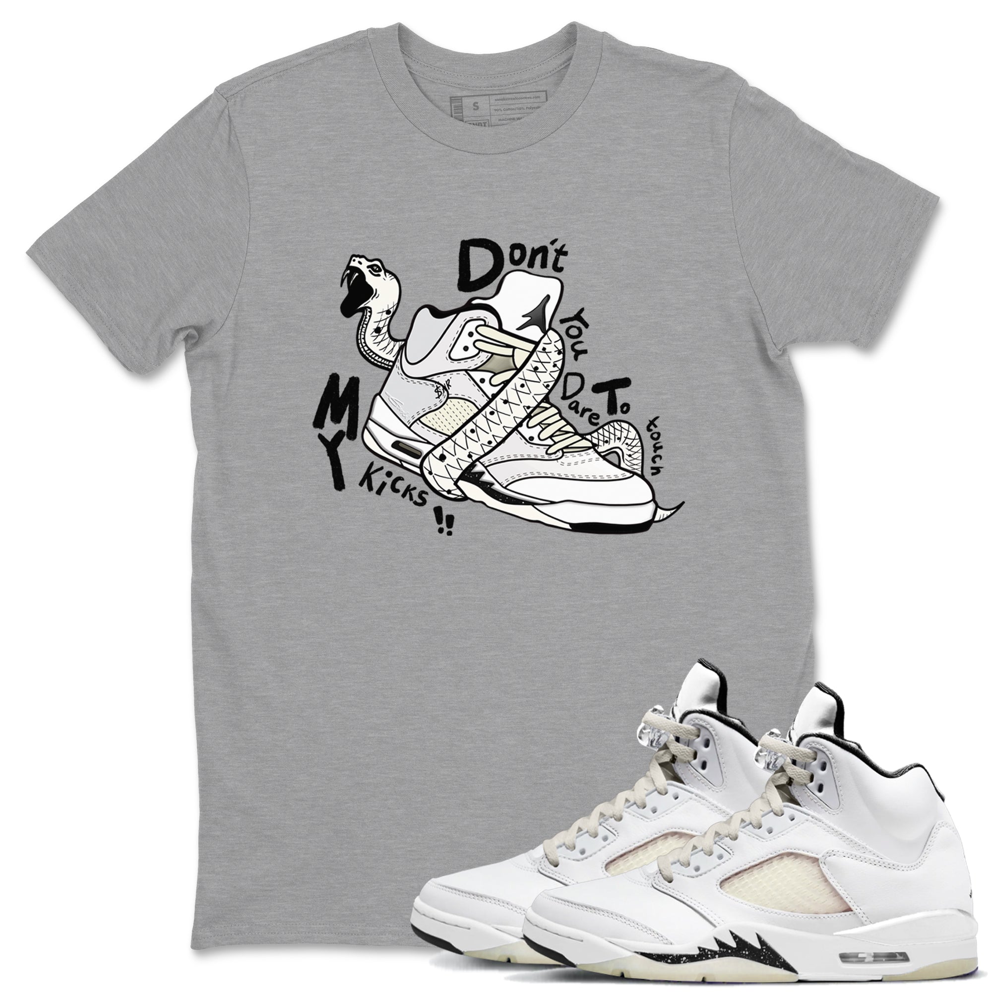 Don't Touch My Kicks snkmatch Tees - Air Jordan 5 Sail